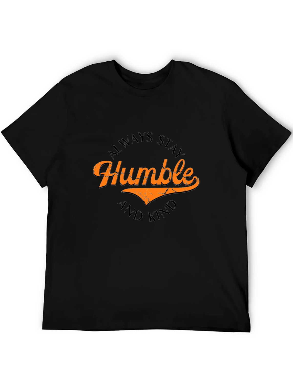 Always Stay Humble and Kind Tee product image 5