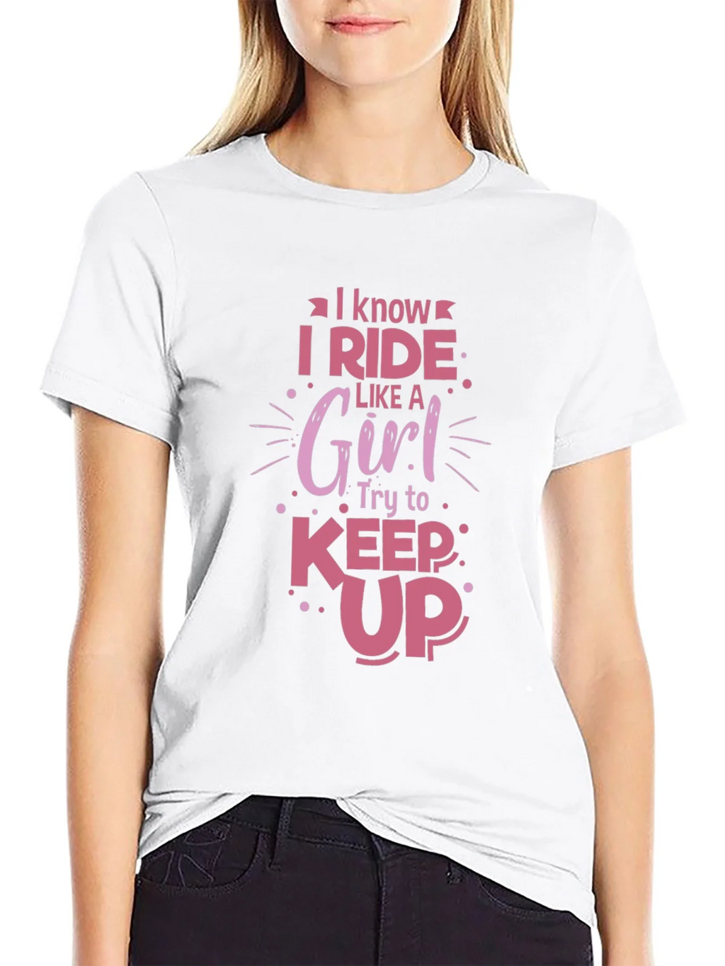 I Ride Like a Girl T-Shirt - Funny Womens Tee product image 8