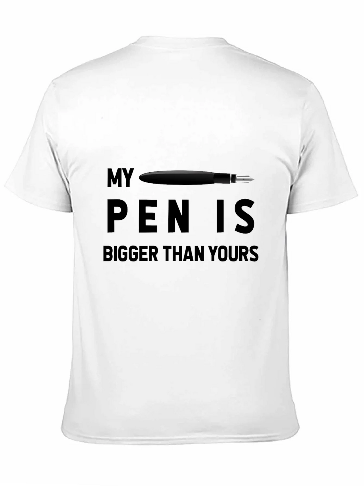 My Pen Is Bigger T-Shirt product image 10