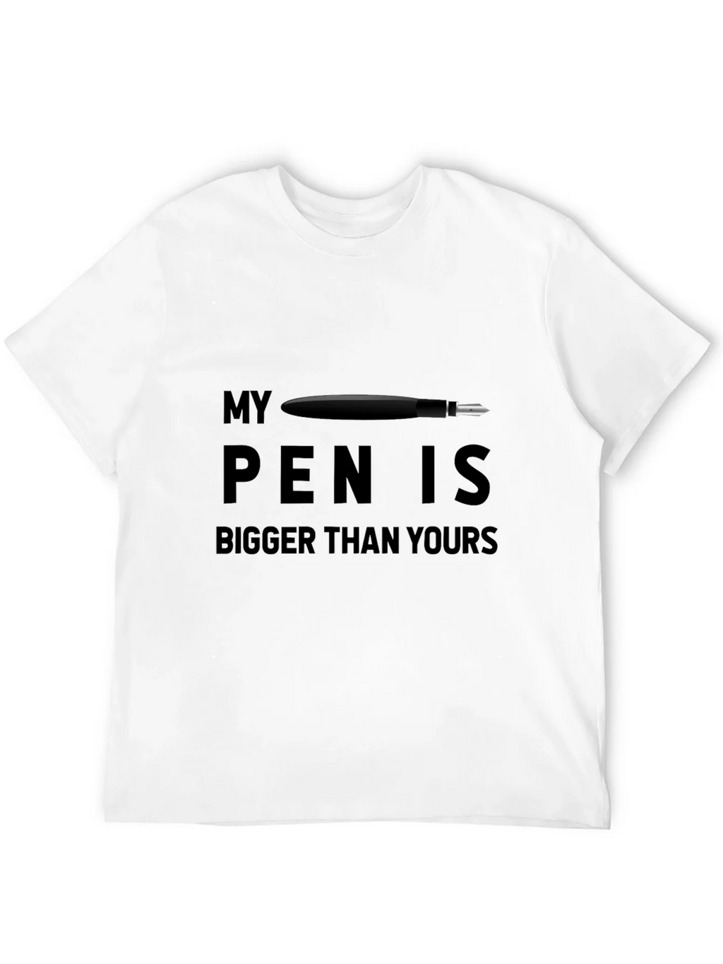 My Pen Is Bigger T-Shirt product image 11