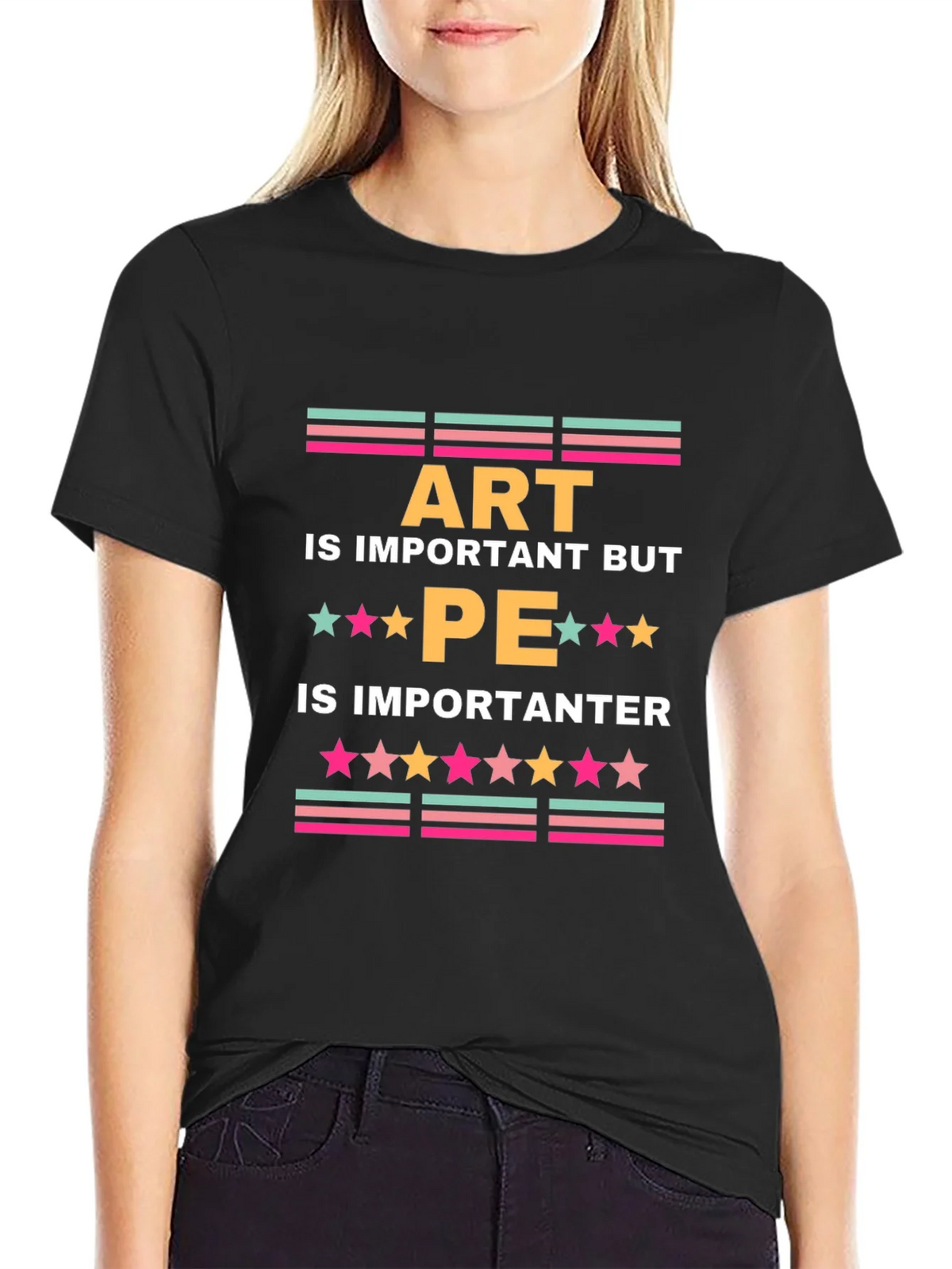 Art is Important But PE is Importanter T-Shirt product image 2