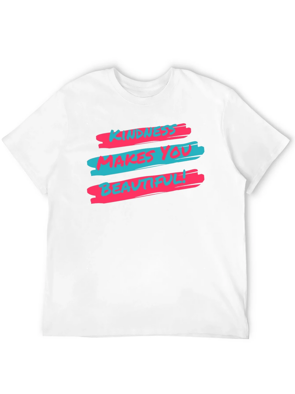Kindness Makes You Beautiful Graphic T-Shirt product image 10