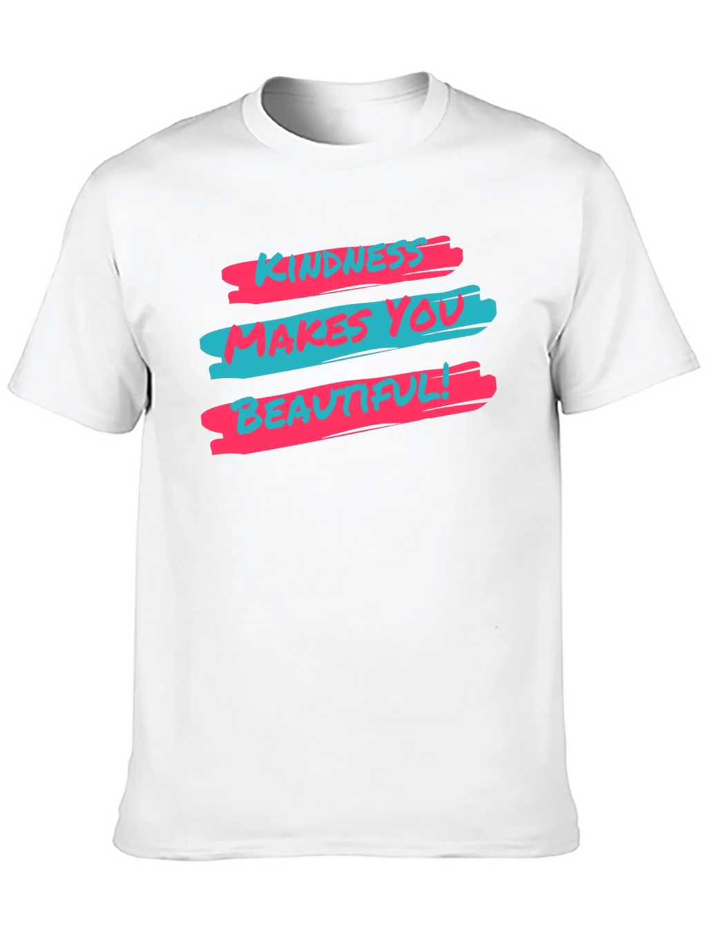 Kindness Makes You Beautiful Graphic T-Shirt product image 8