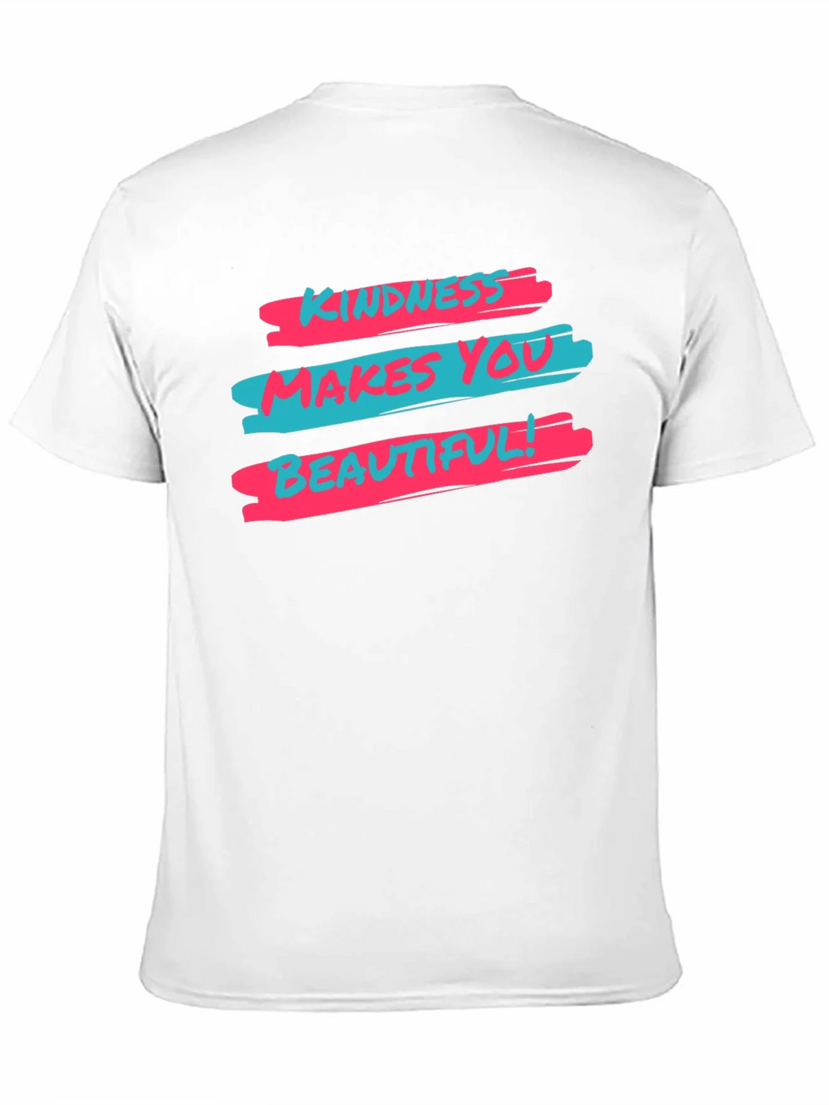Kindness Makes You Beautiful Graphic T-Shirt product image 9