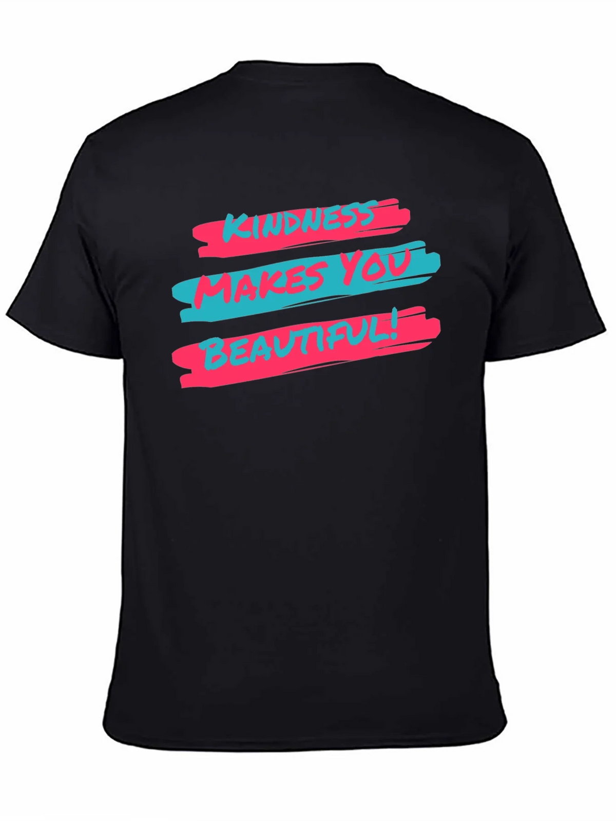 Kindness Makes You Beautiful Graphic T-Shirt product image 3