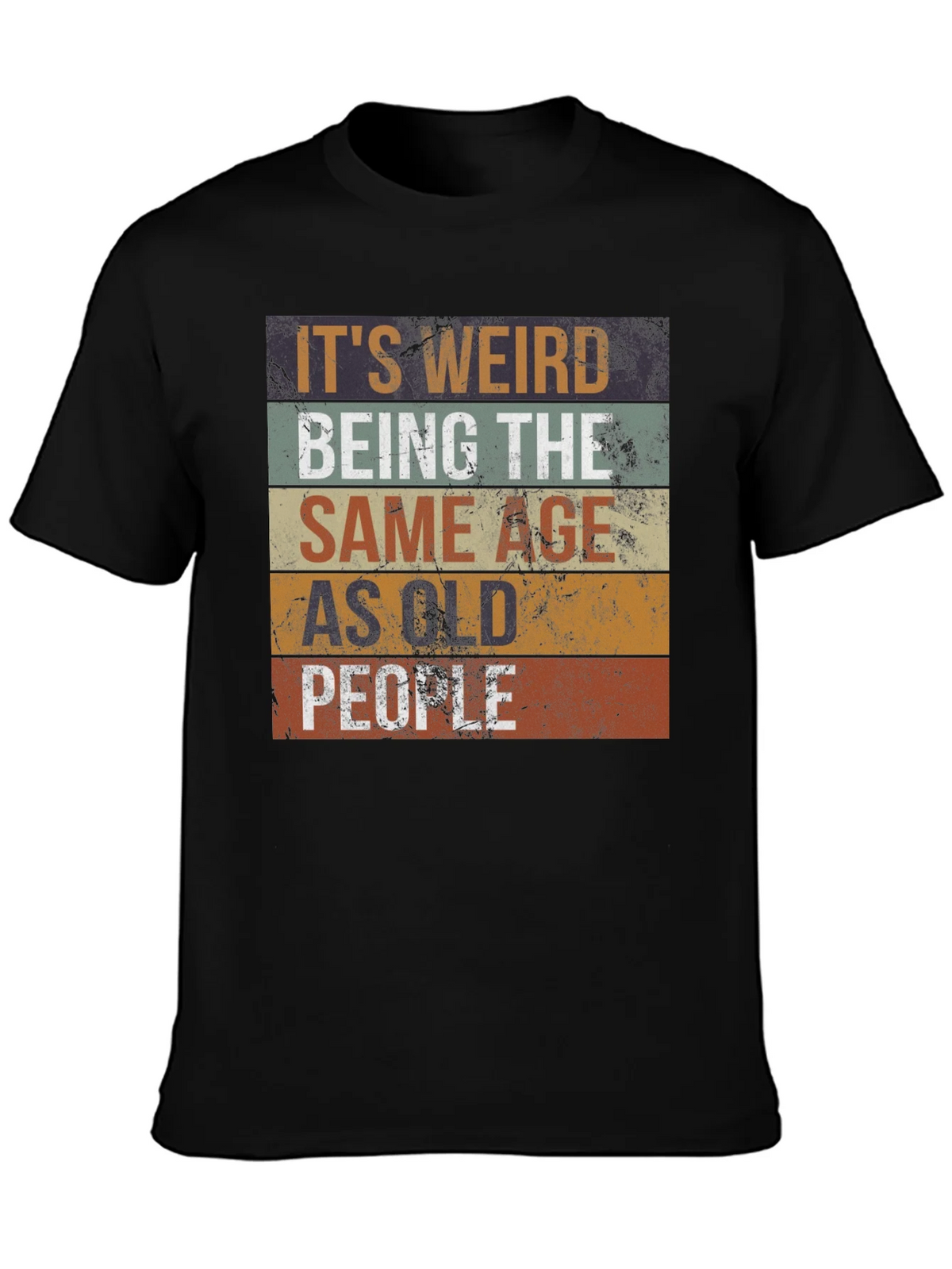 Funny Same Age as Old People Graphic T-Shirt product image 3