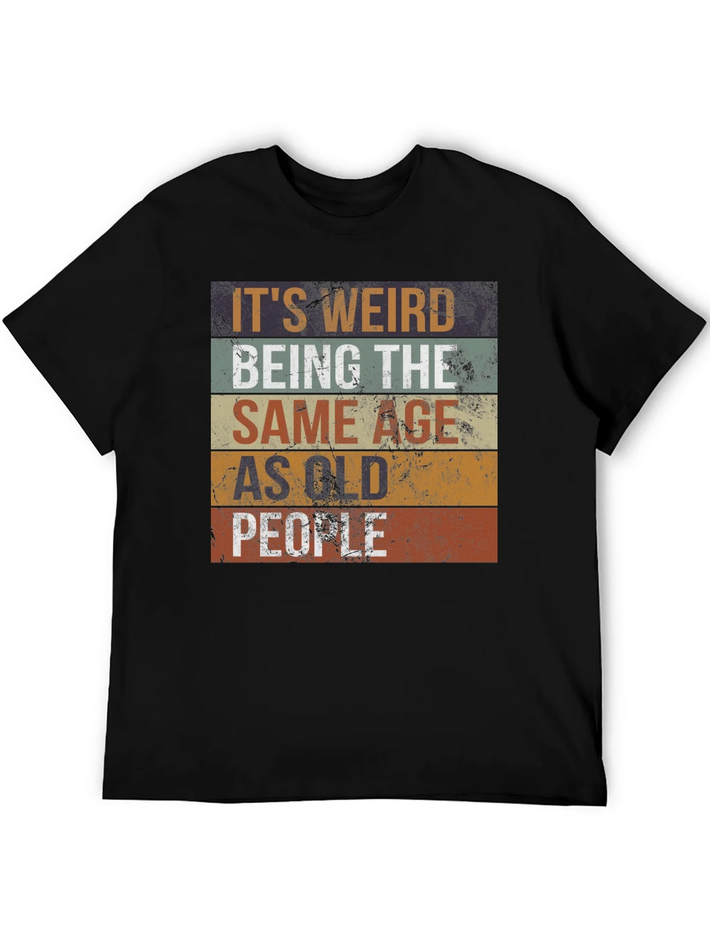 Funny Same Age as Old People Graphic T-Shirt product image 5
