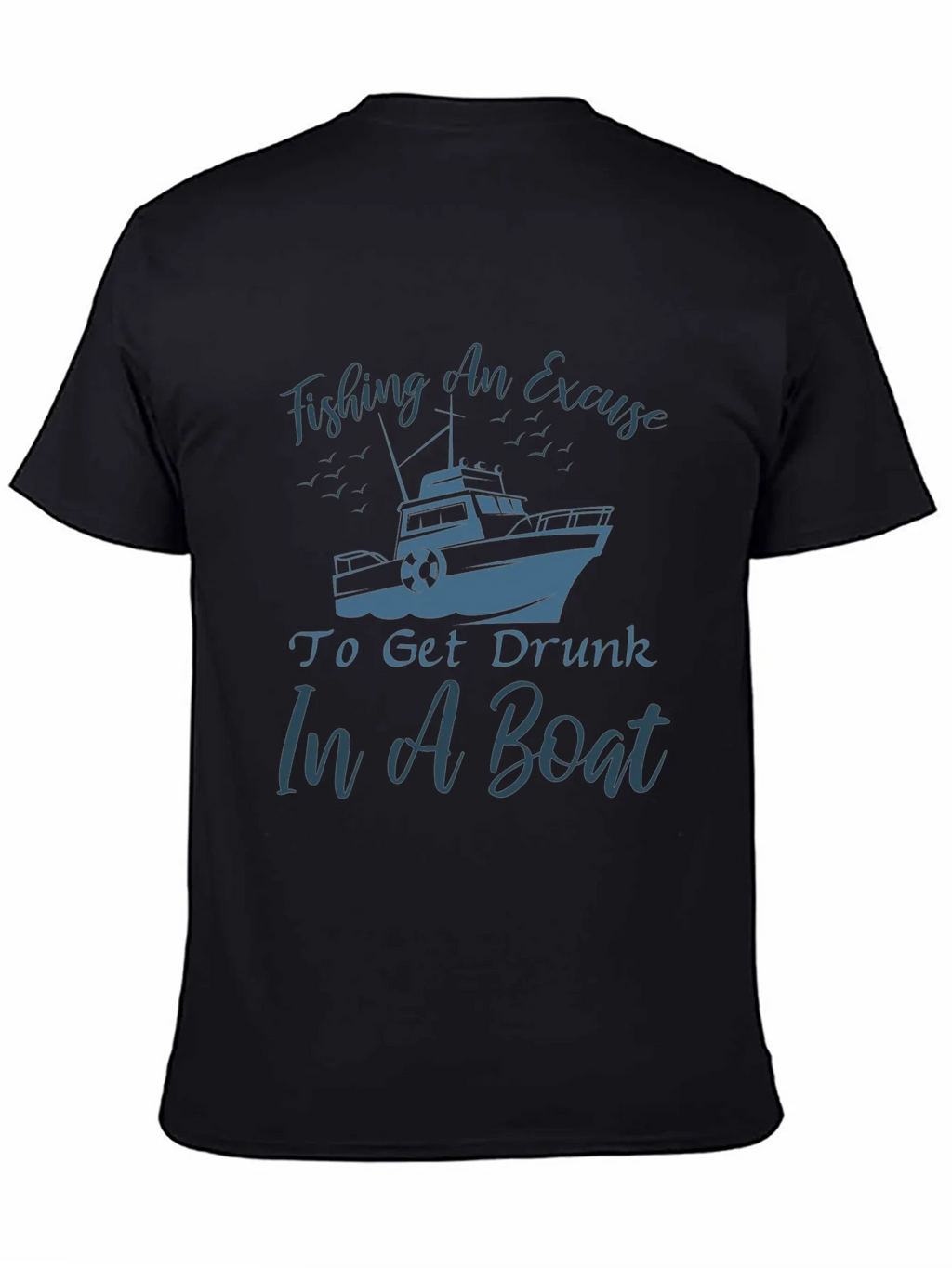 Fishing Boat Graphic Tee - Get Drunk In A product image 4