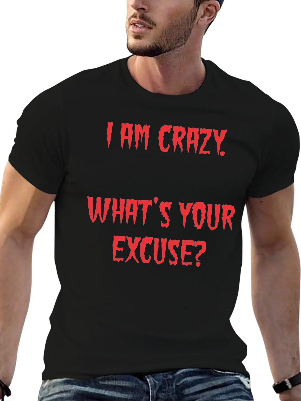 Crazy Excuse Graphic Tee product image 6