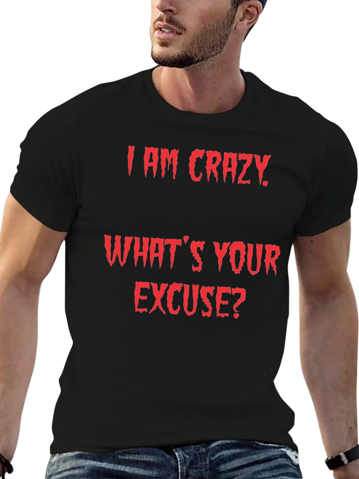 Crazy Excuse Graphic Tee product image 6