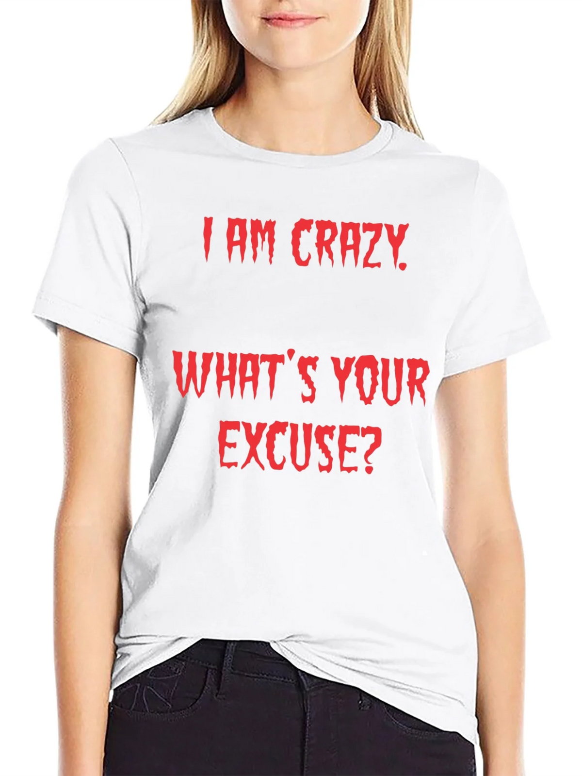 Crazy Excuse Graphic Tee product image 8