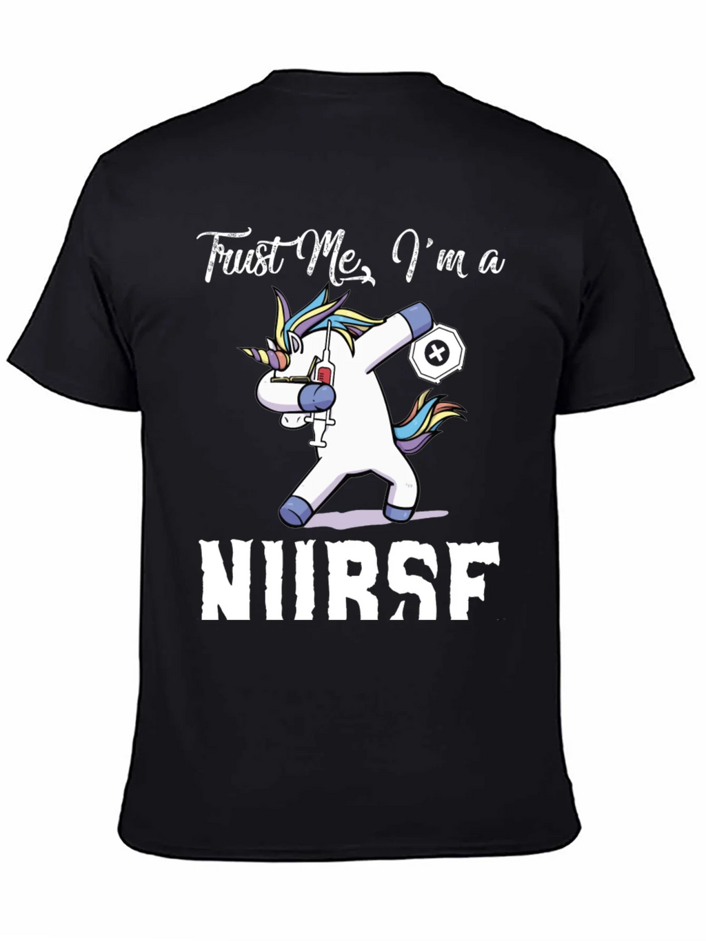 Trust Me Im a Nurse Unicorn Black Graphic Tee product image 3