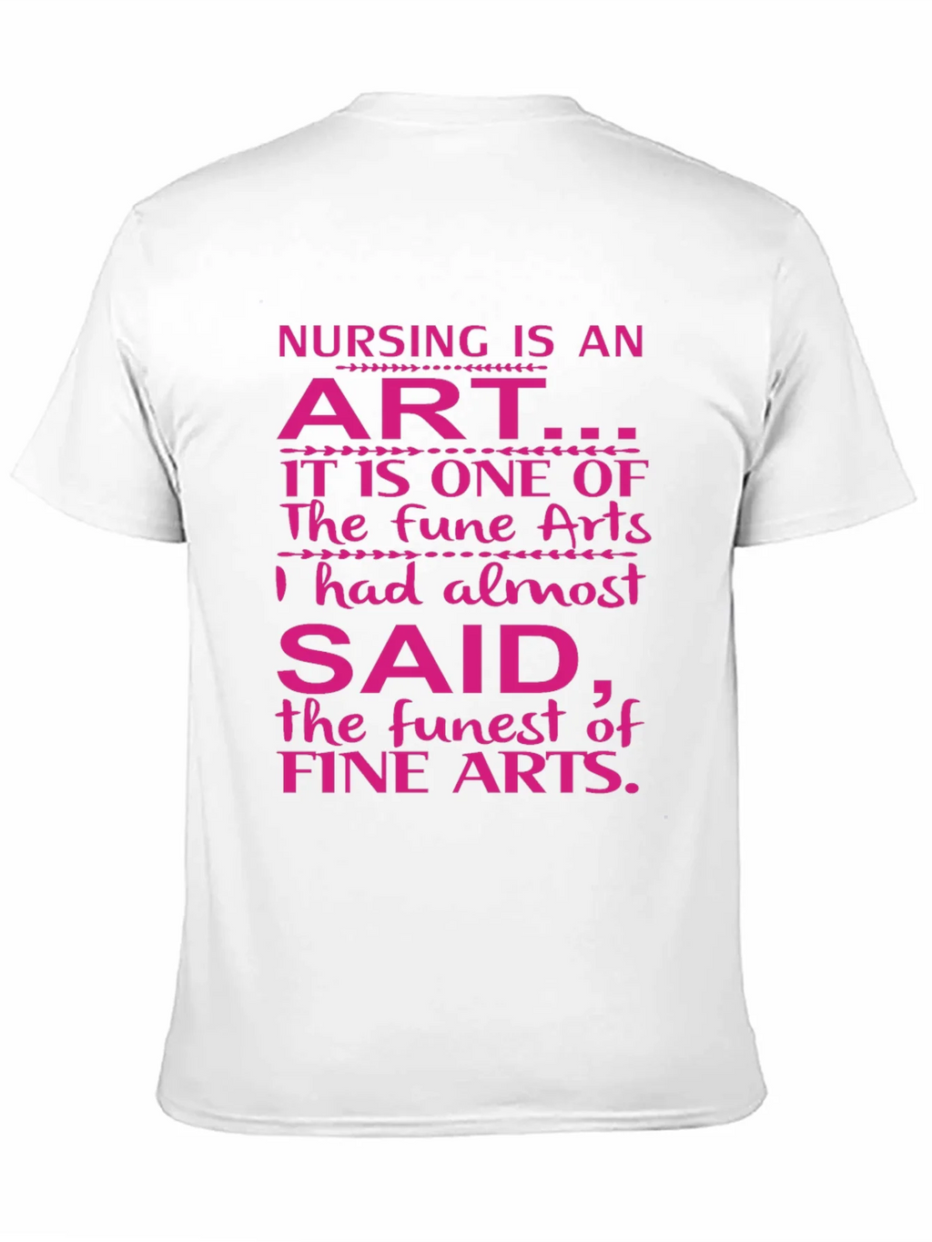 Nursing is an Art Graphic Tee product image 8