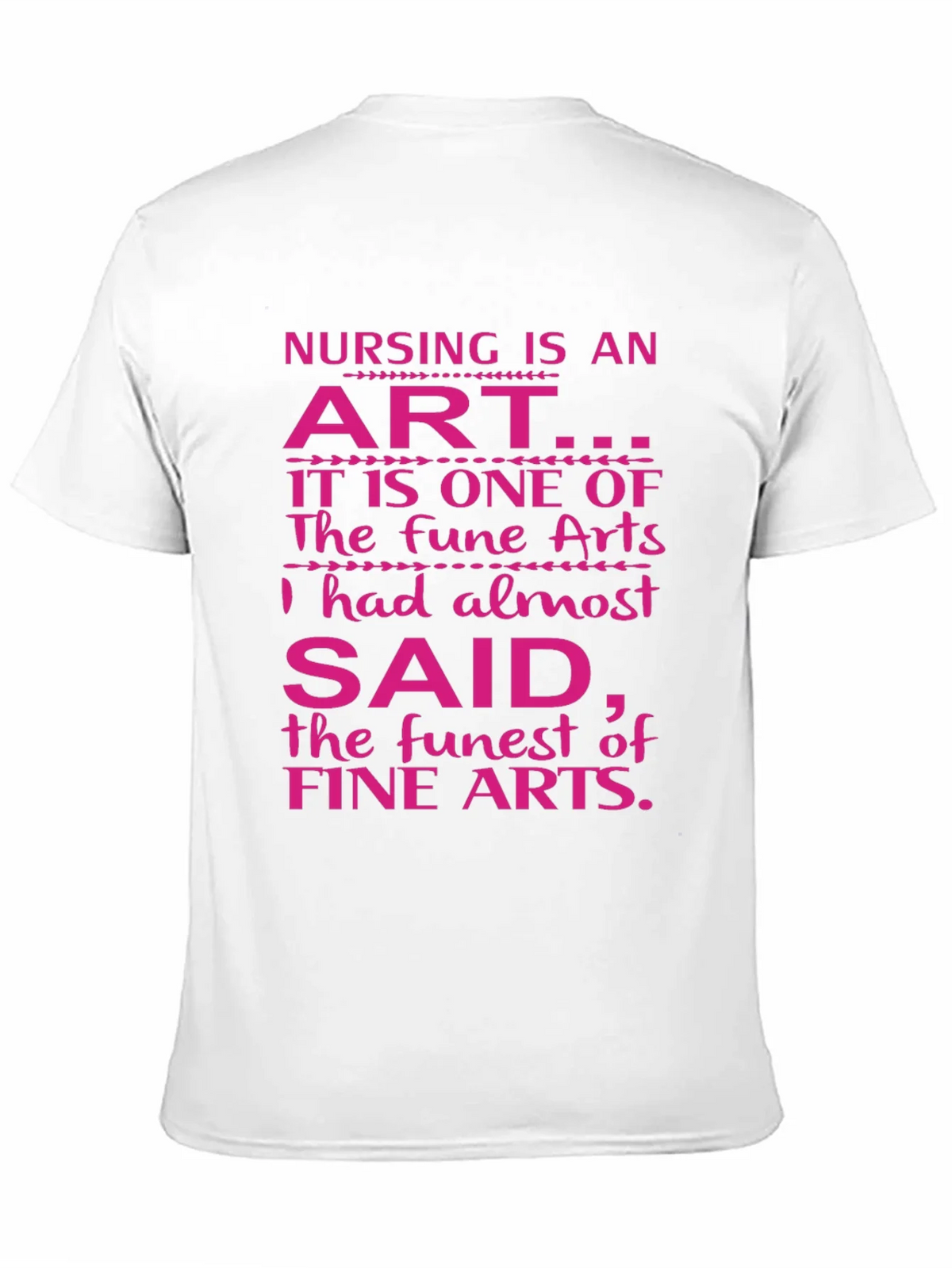Nursing is an Art Graphic Tee product image 8