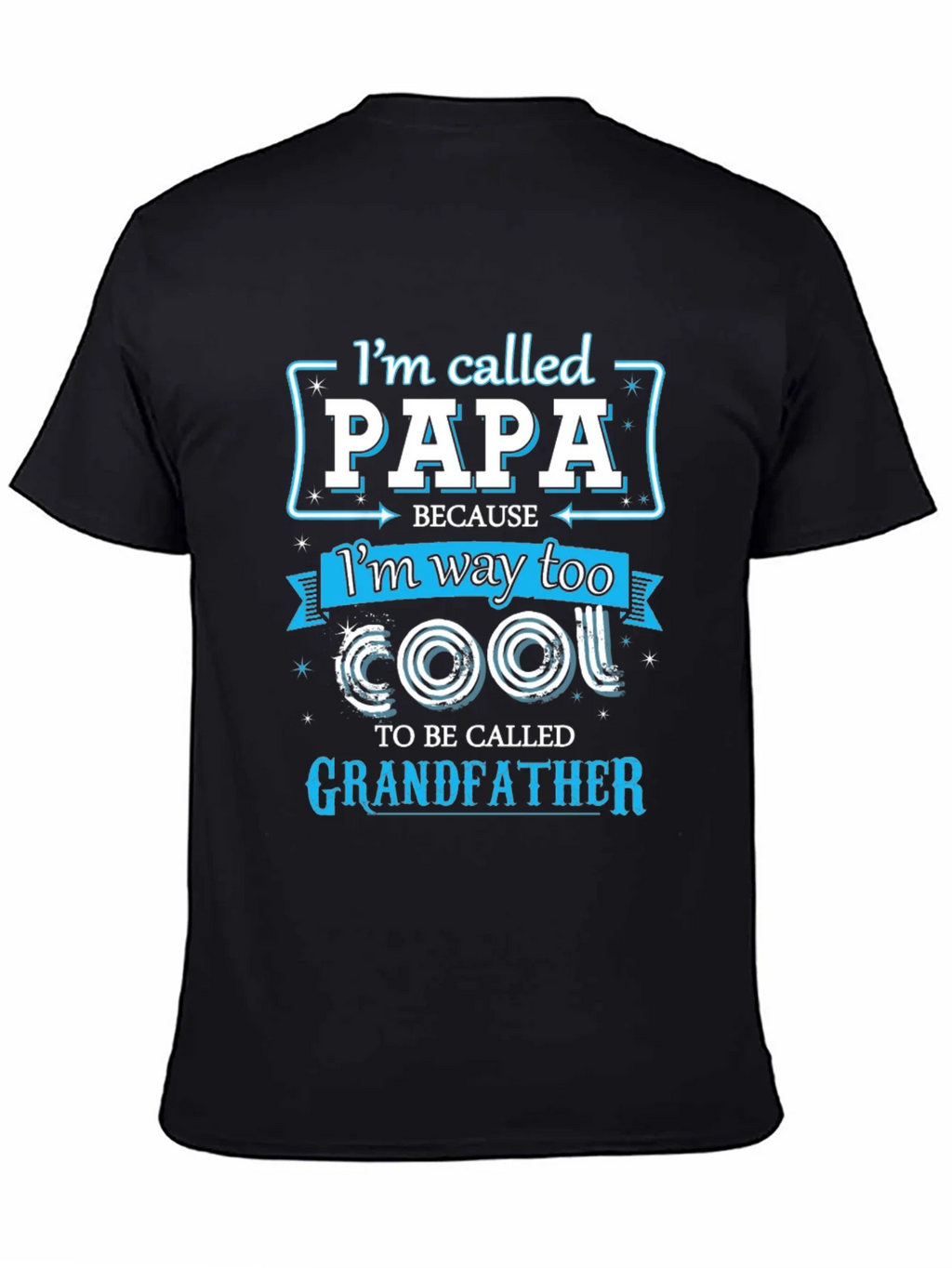 Papa Too Cool Grandfather T-Shirt product image 4
