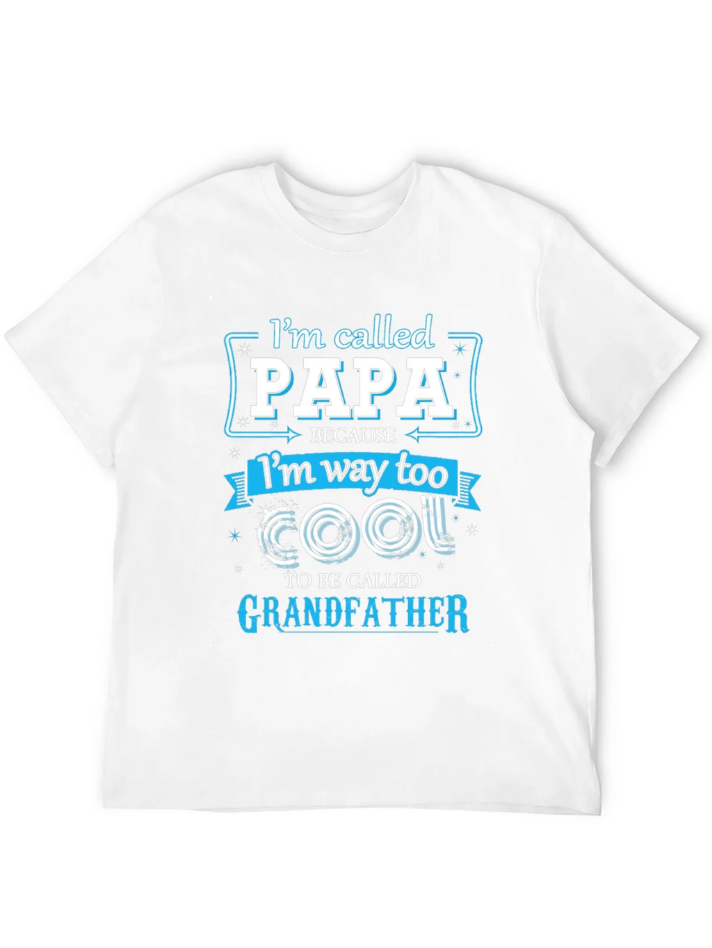 Papa Too Cool Grandfather T-Shirt product image 11