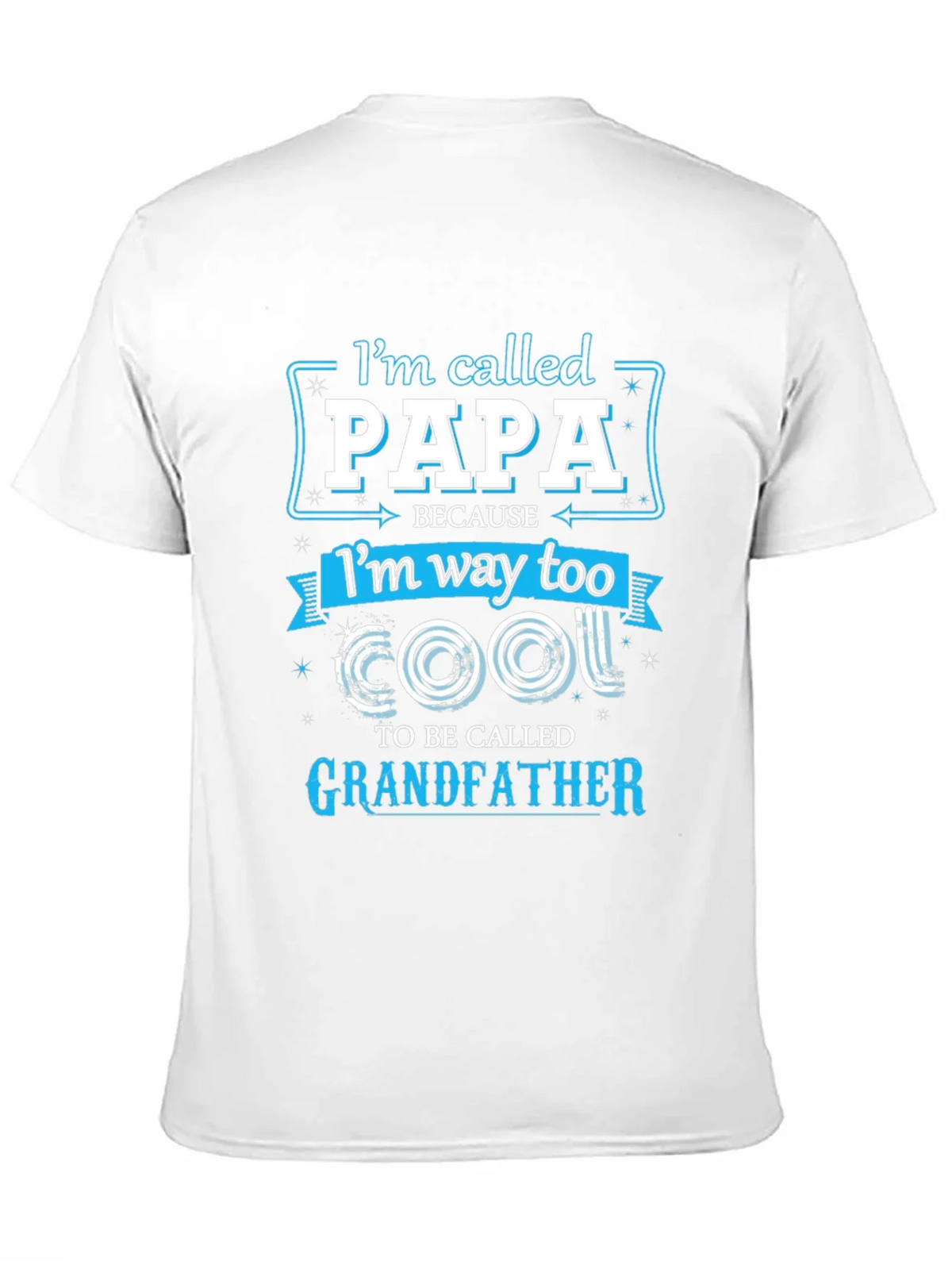 Papa Too Cool Grandfather T-Shirt product image 10