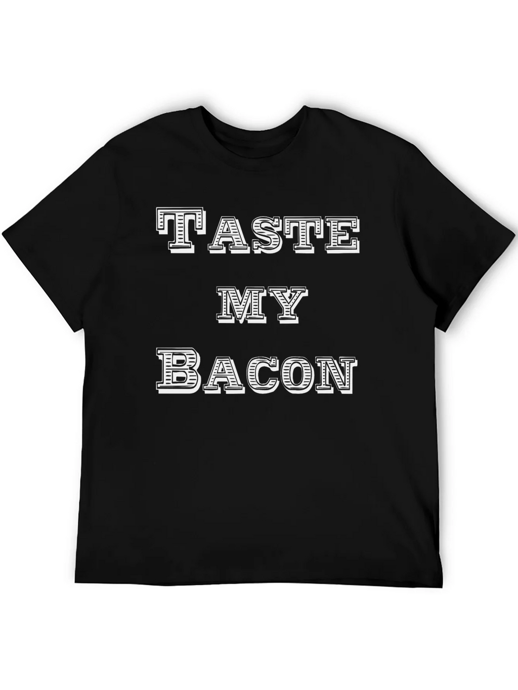 Taste My Bacon Black T-Shirt product image 5