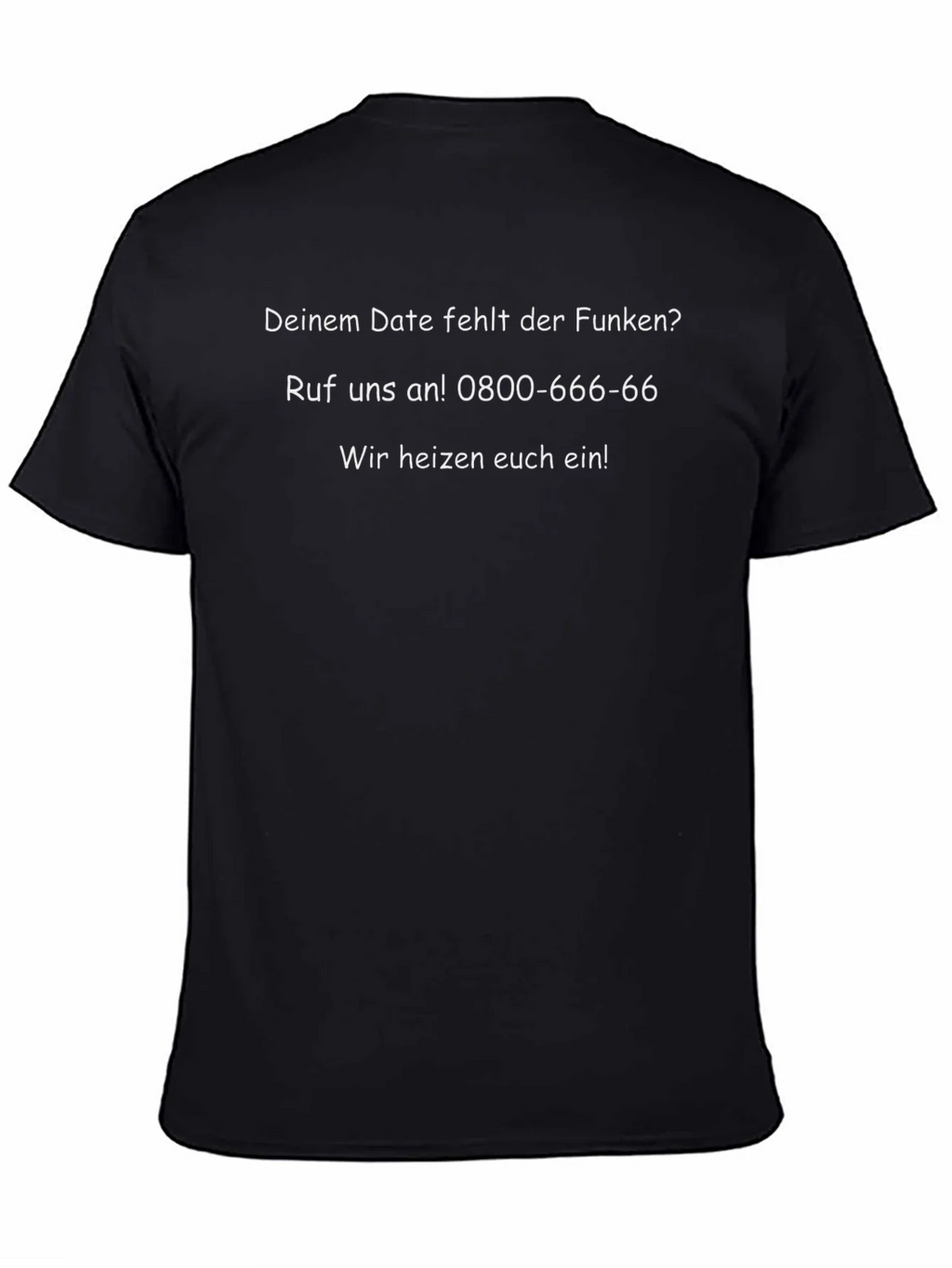 Humorous T-Shirt - Dein Date fehlt der Funken? (German) product image 4