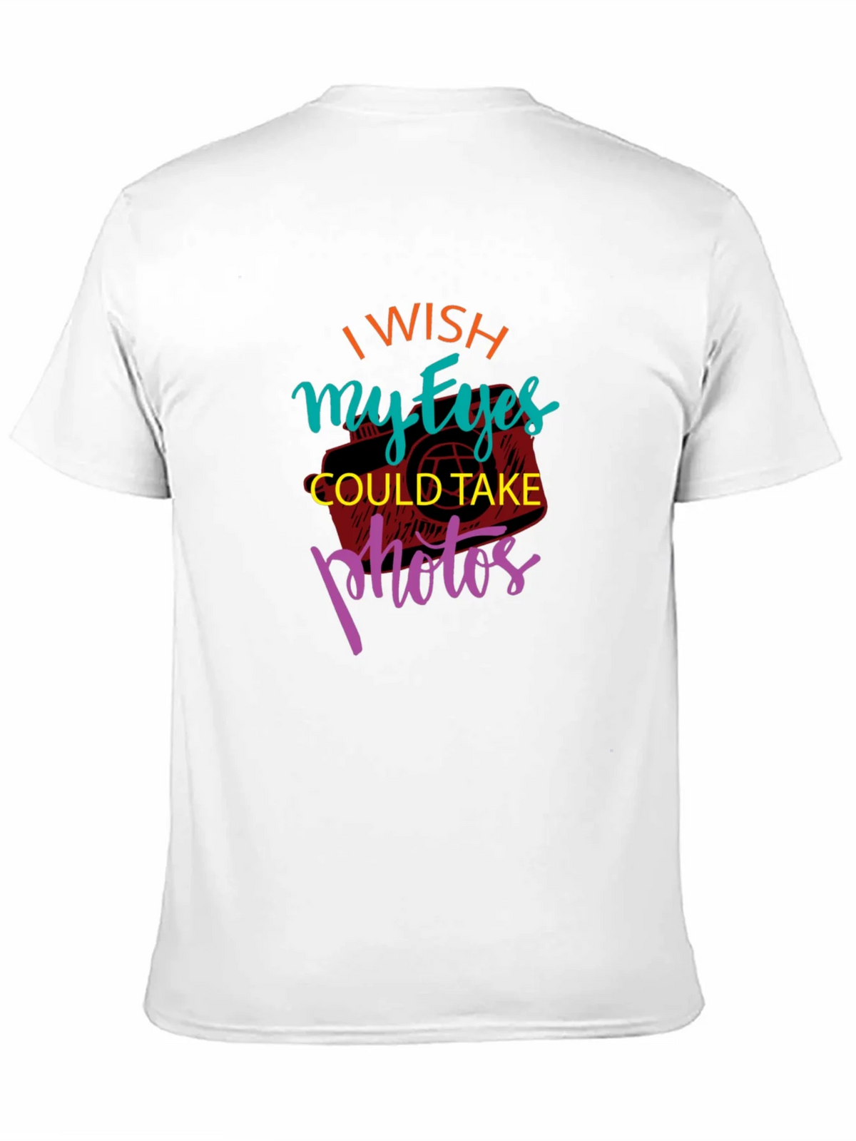 I Wish My Eyes Could Take Photos Graphic Tee product image 9