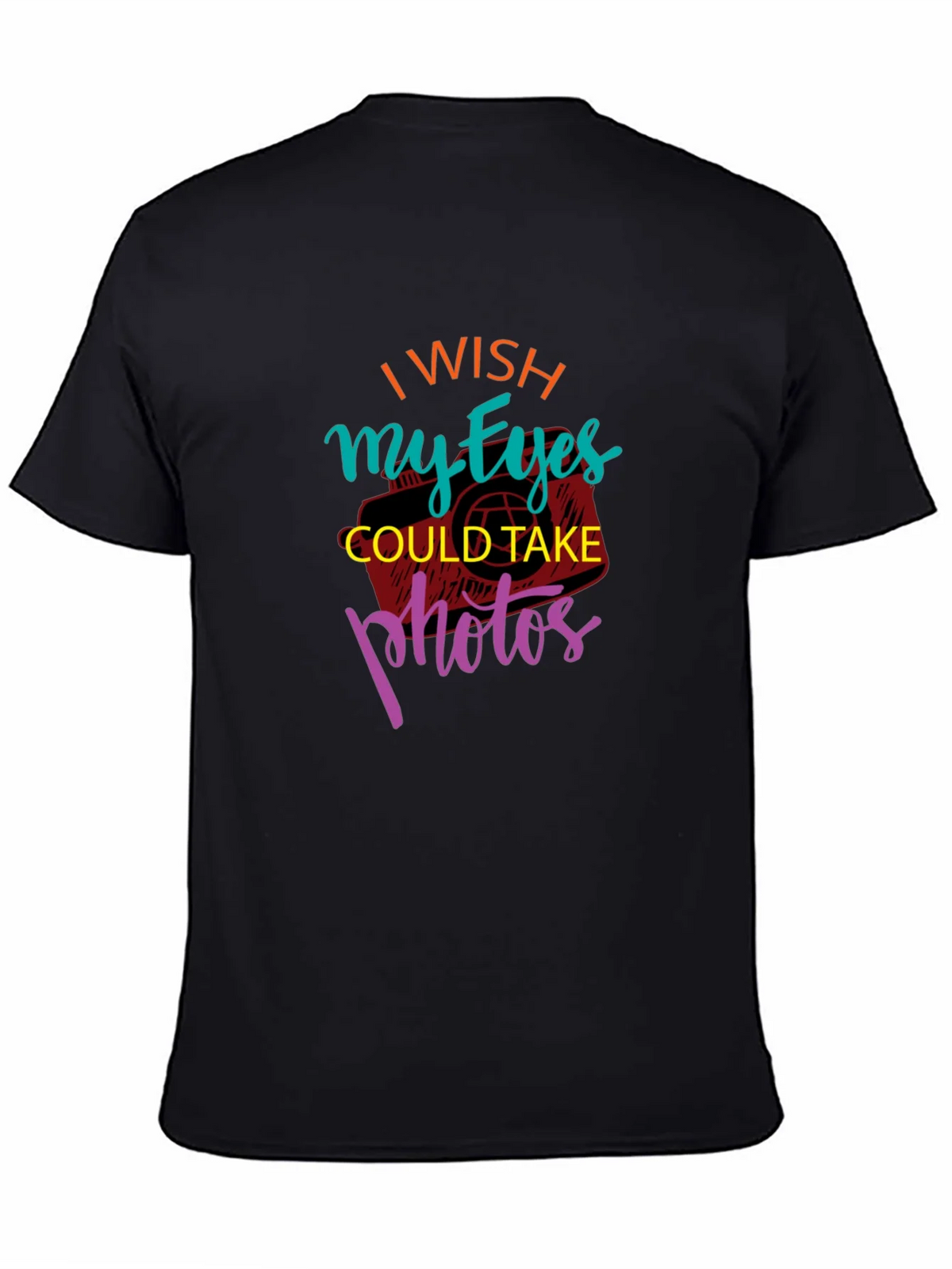 I Wish My Eyes Could Take Photos Graphic Tee product image 3