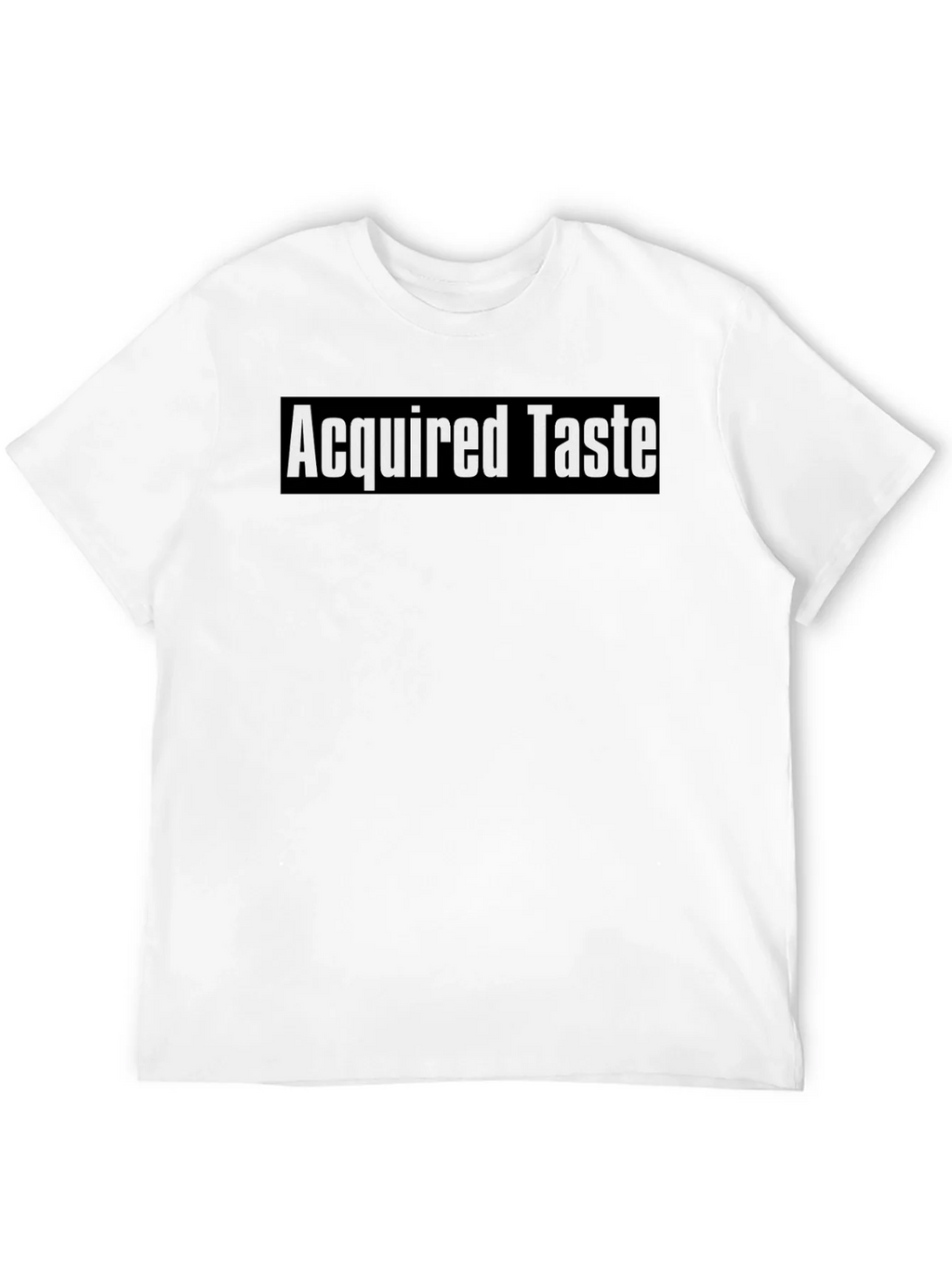 Acquired Taste Graphic Tee - Soft & Stylish Unisex T-Shirt product image 11