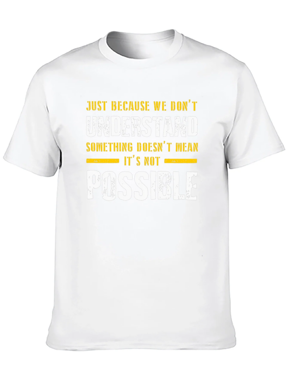 Inspirational Graphic T-Shirt - Possible Design product image 9