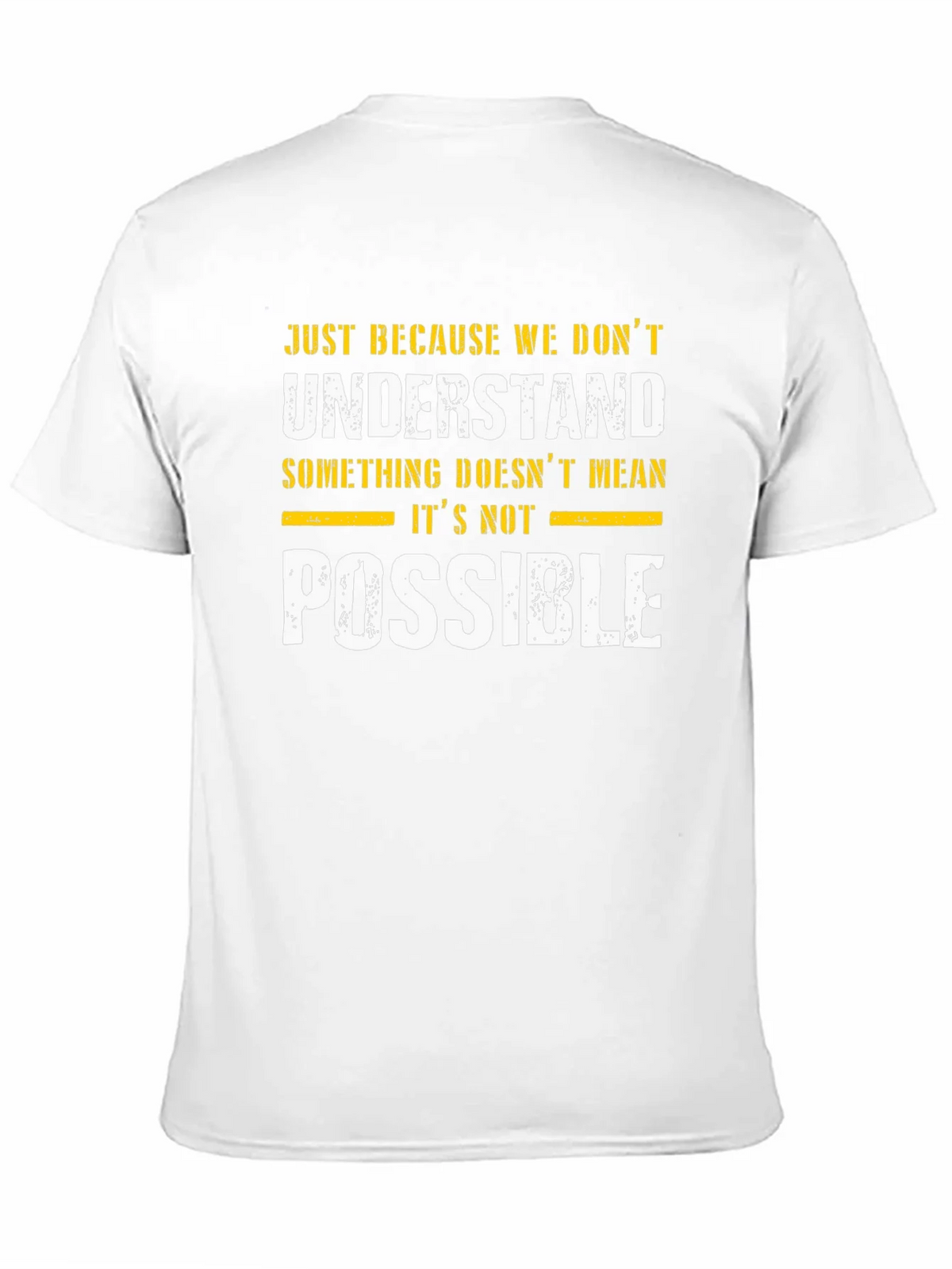 Inspirational Graphic T-Shirt - Possible Design product image 10