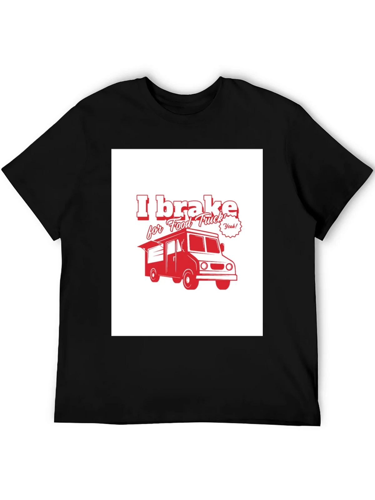 I Brake for Food Truck Black T-Shirt product image 5
