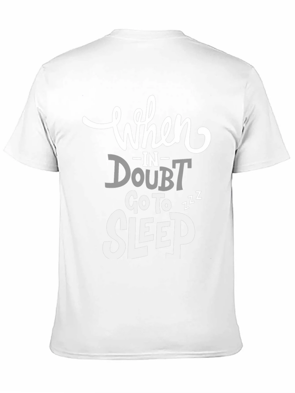 Funny Graphic Tee: When in Doubt Go to Sleep product image 10