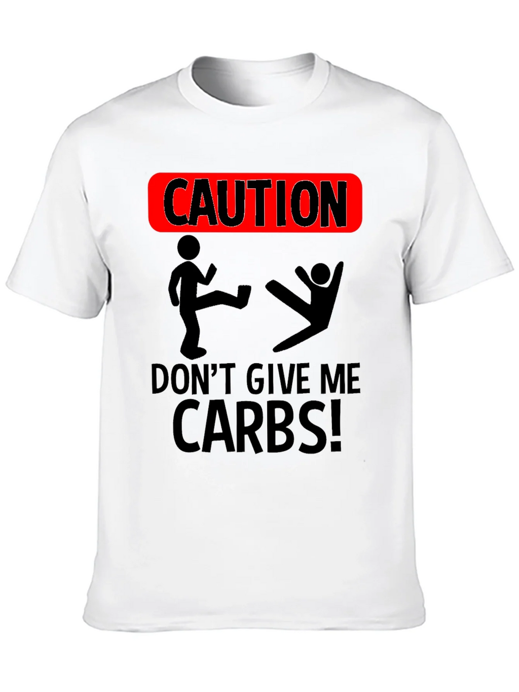 Caution Dont Give Me Carbs T-Shirt product image 9