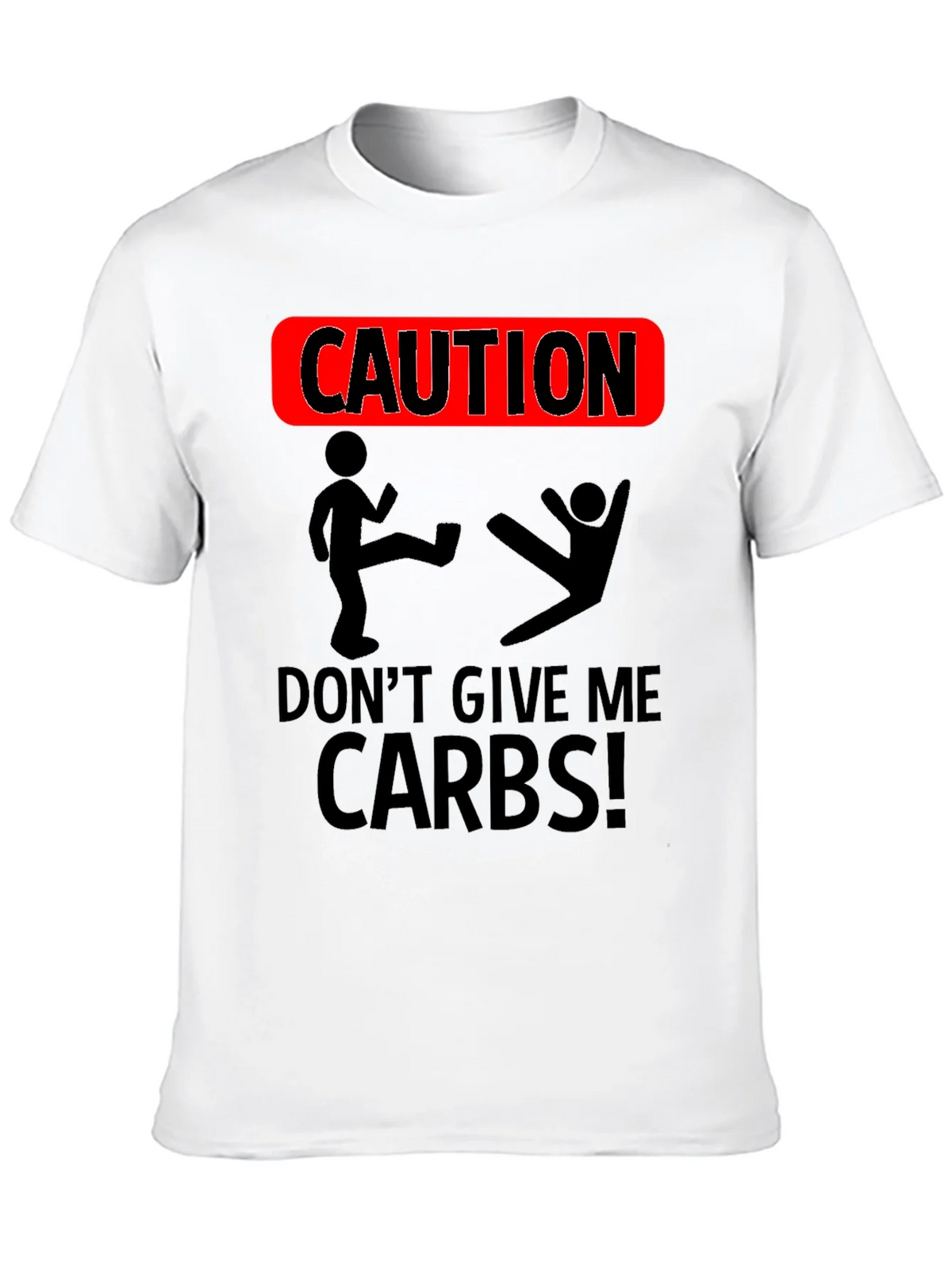 Caution Dont Give Me Carbs T-Shirt product image 9