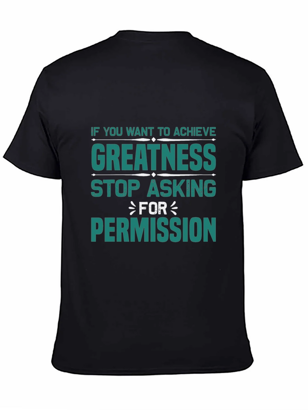 Greatness Graphic Tee - Motivational T-Shirt product image 4