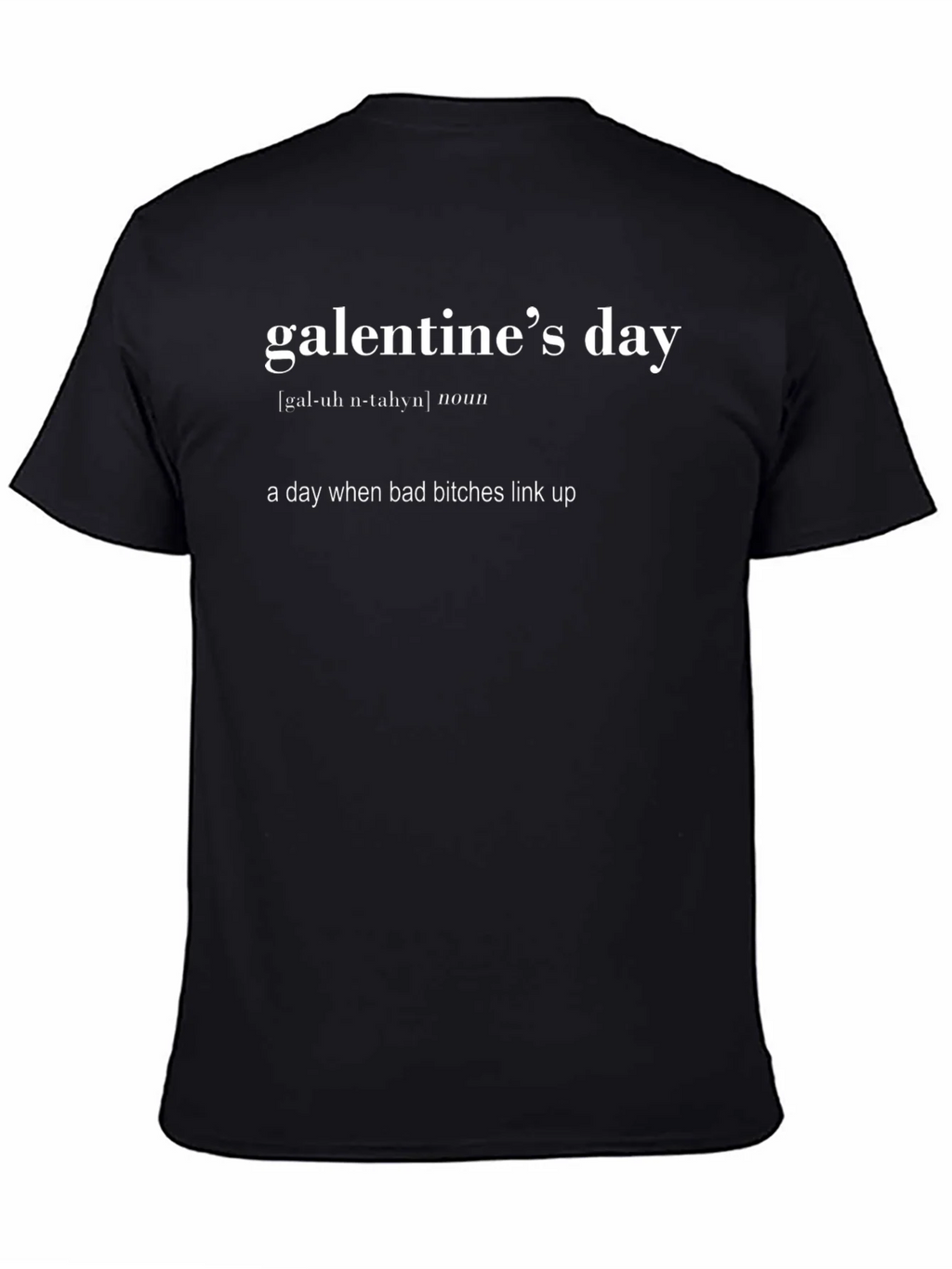 Galentines Day Definition Black T-Shirt product image 3