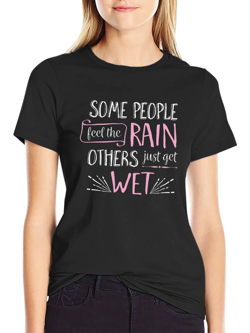 Some People Feel the Rain T-Shirt product image 2