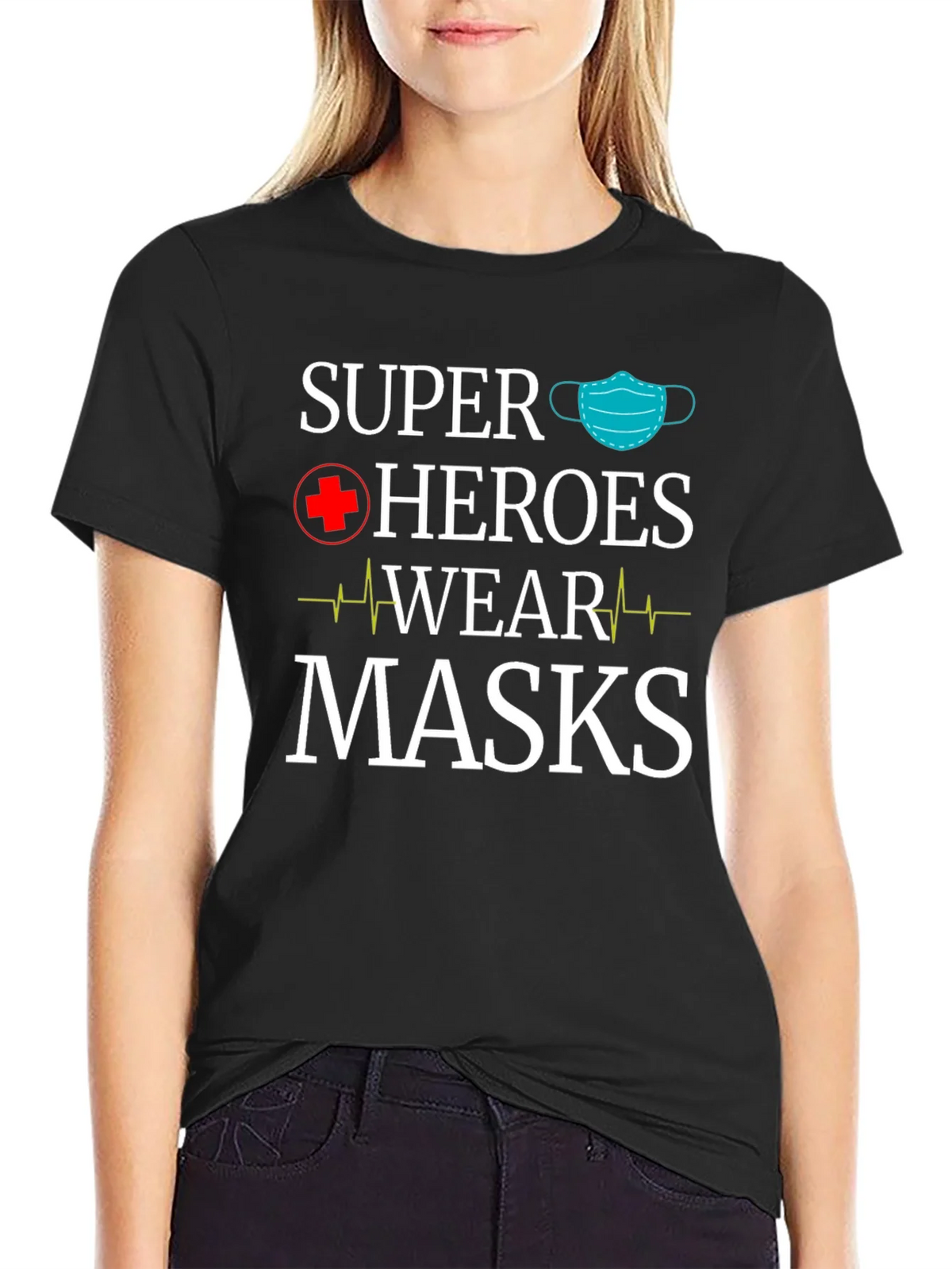 Super Heroes Wear Masks T-Shirt product image 2