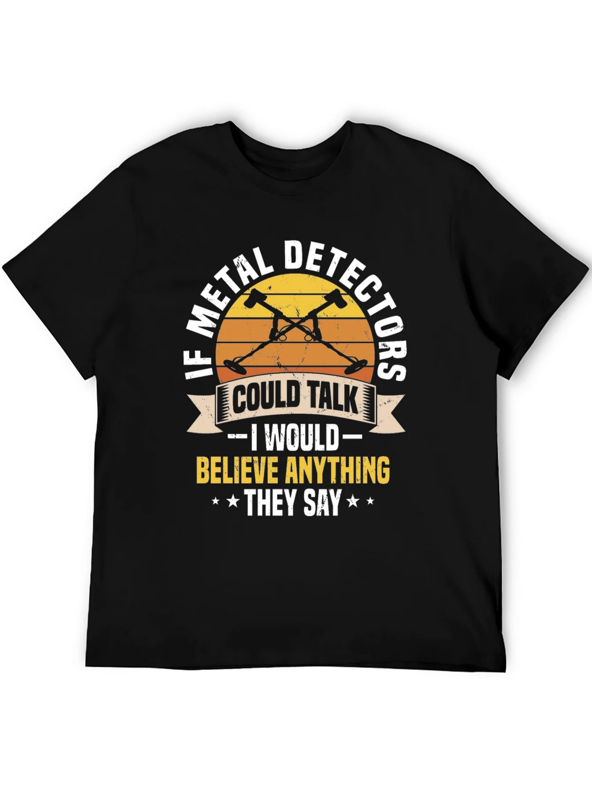 Metal Detector T-Shirt - If Detectors Could Talk product image 4