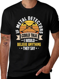 Metal Detector T-Shirt - If Detectors Could Talk product image 1