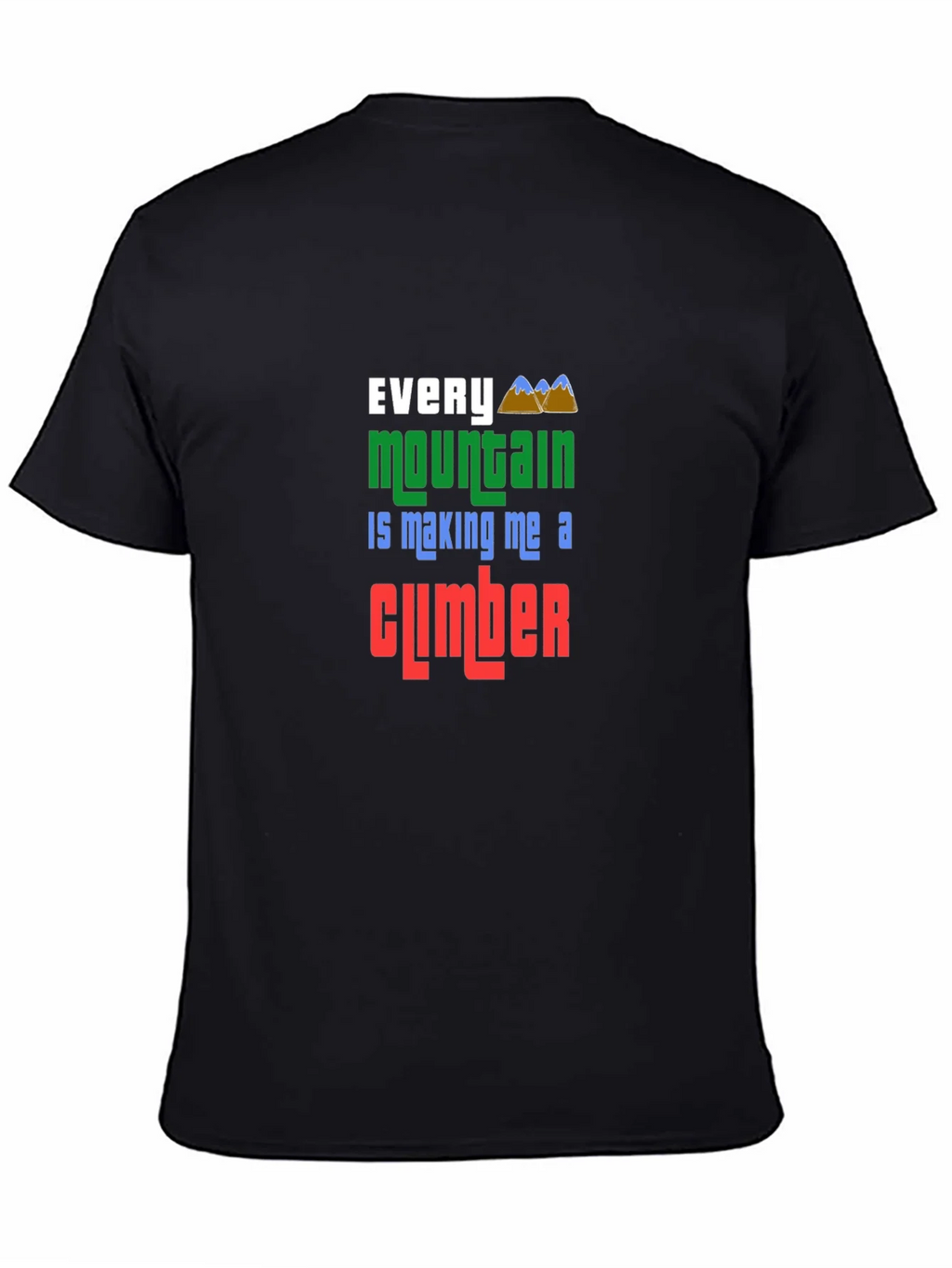 Every Mountain Climber Graphic Tee product image 4