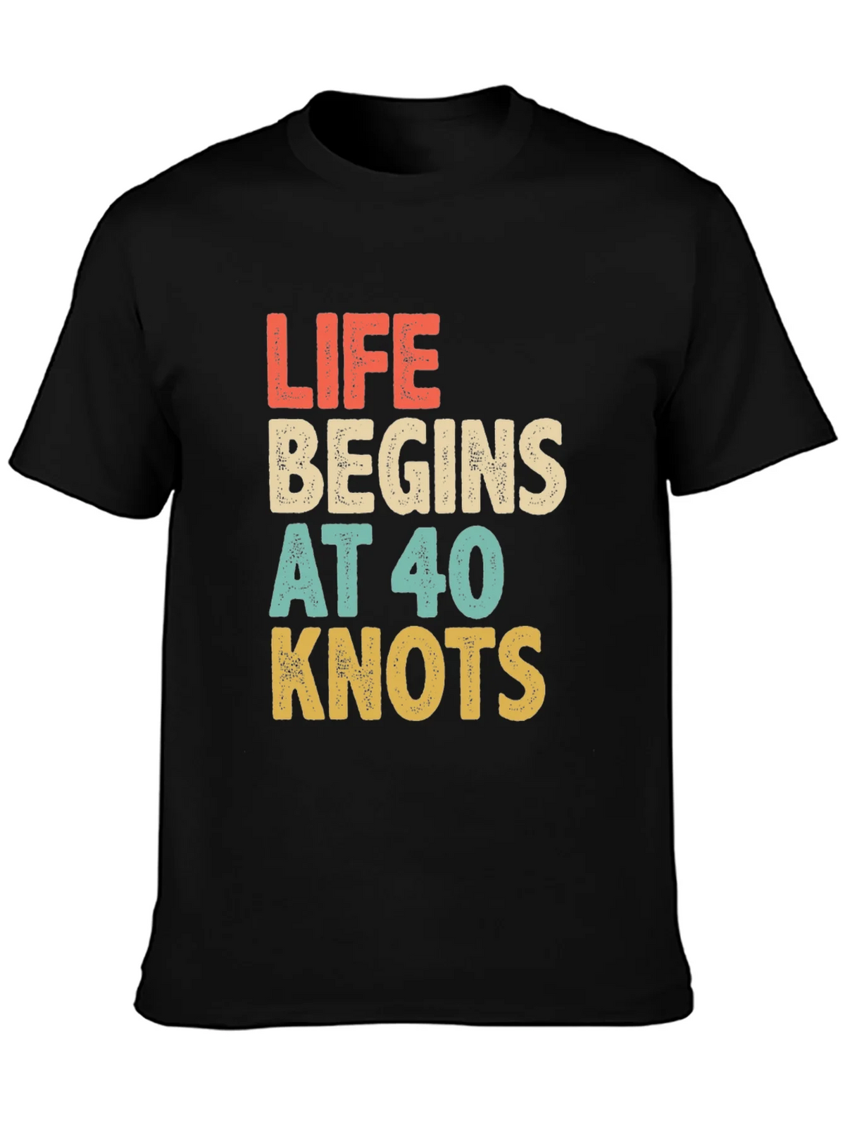 Life Begins at 40 Knots Graphic Tee product image 3