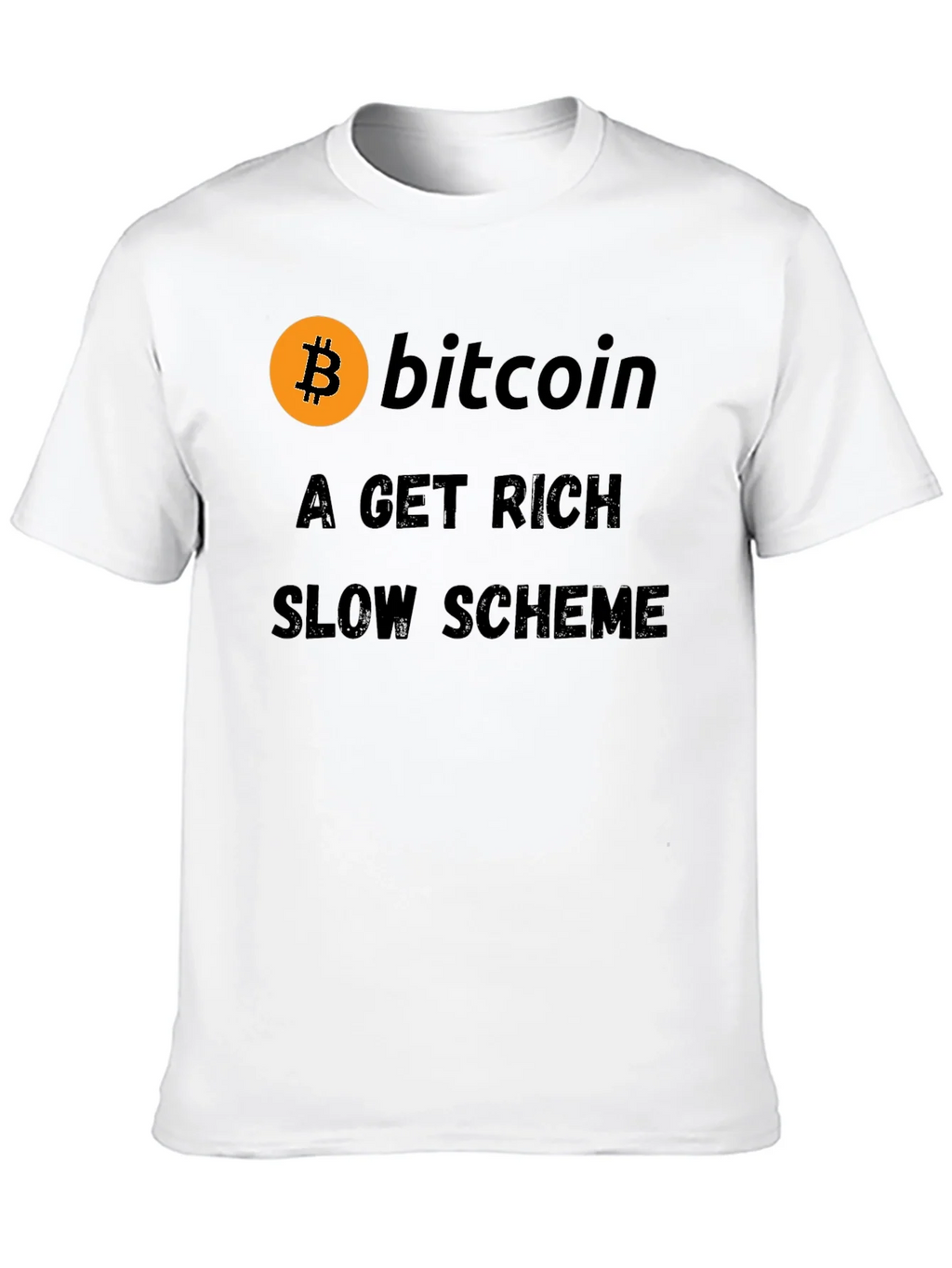 Bitcoin Get Rich Slow Scheme Black T-Shirt product image 9