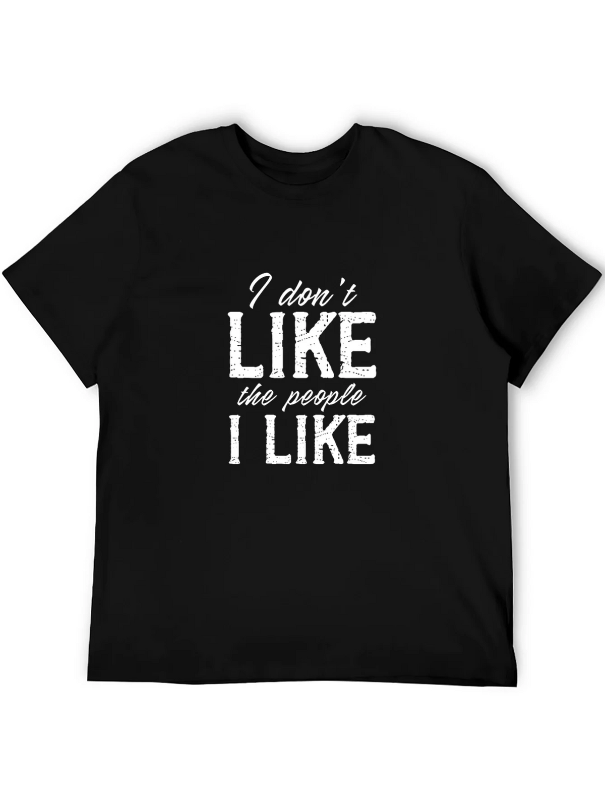 I Dont Like The People I T-Shirt product image 5