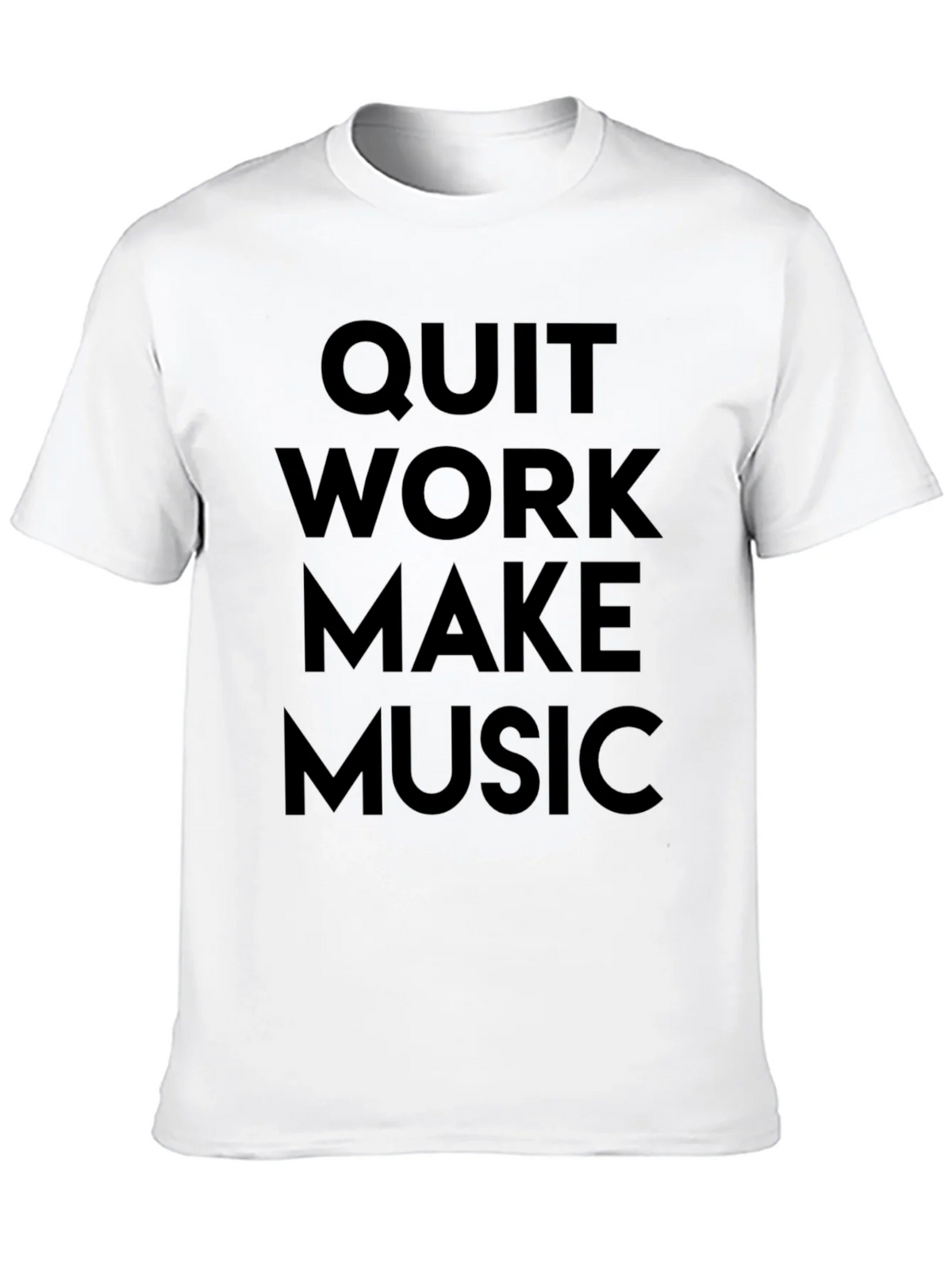 Quit Work Make Music T-Shirt product image 6