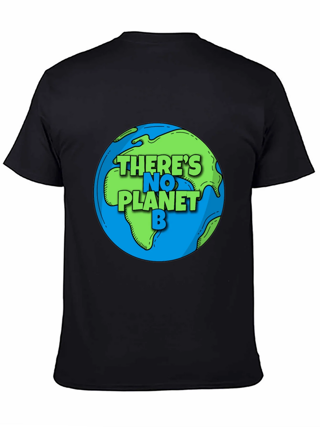 Theres No Planet B Earth Graphic Tee product image 4