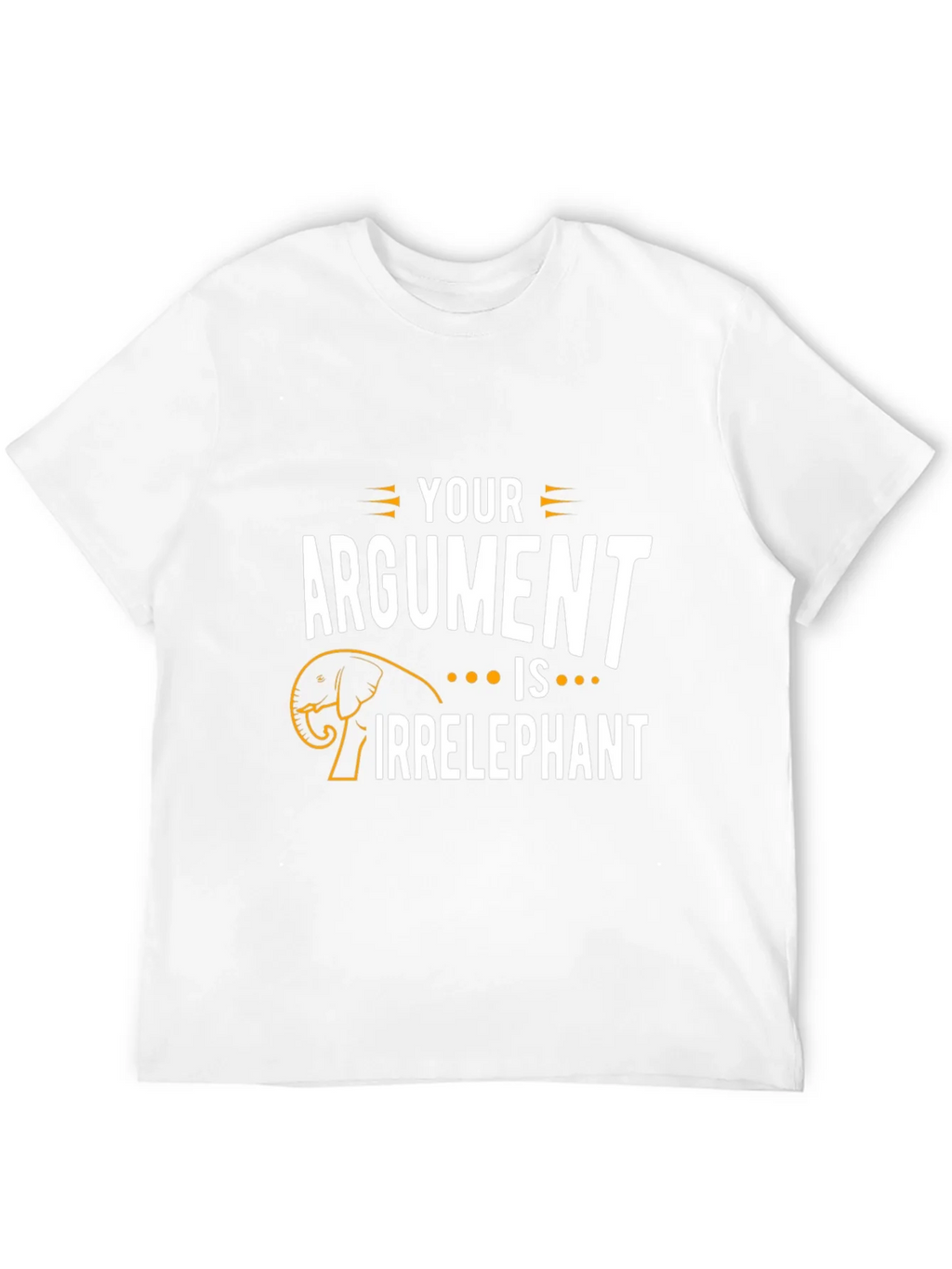 Irrelephant T-Shirt - Funny Argument Pun Tee product image 11