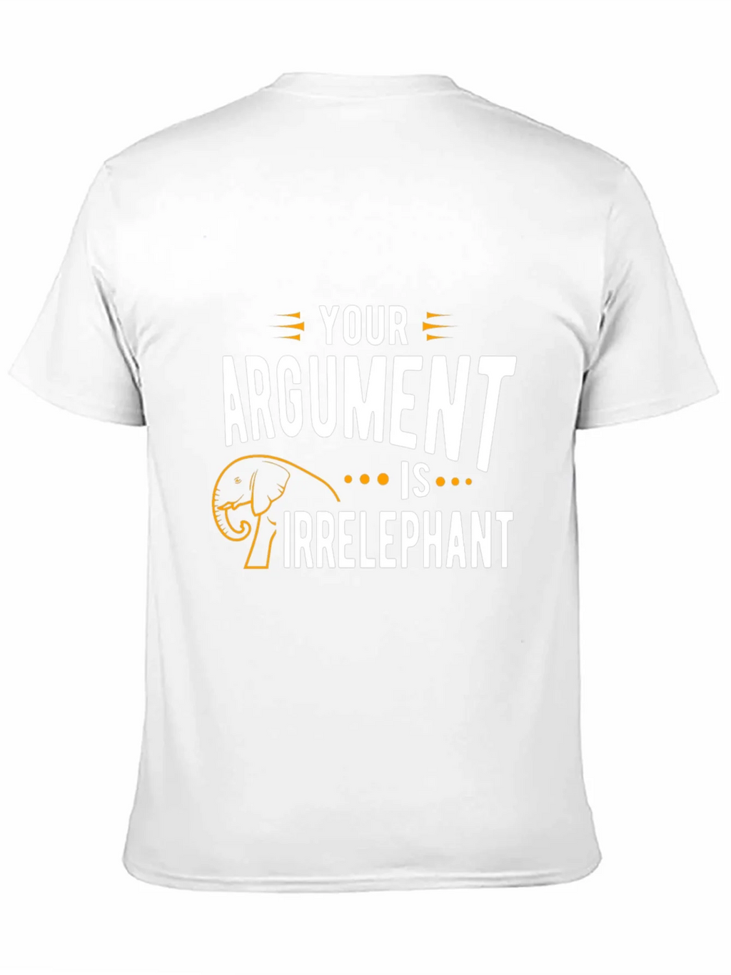 Irrelephant T-Shirt - Funny Argument Pun Tee product image 10