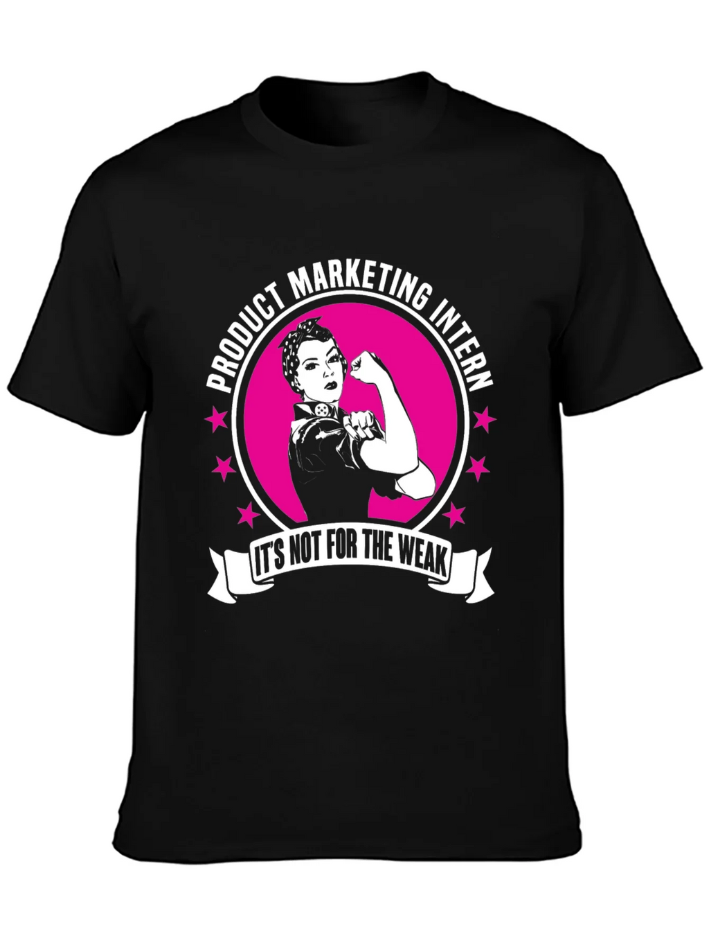 Product Marketing Intern Rosie the Riveter T-Shirt product image 3