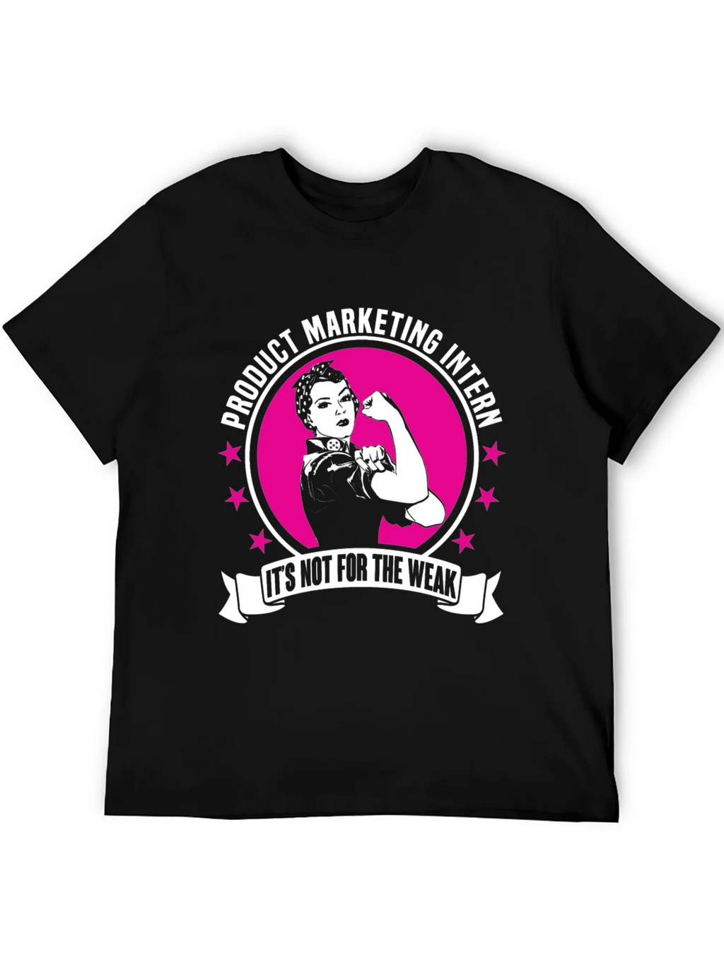 Product Marketing Intern Rosie the Riveter T-Shirt product image 5