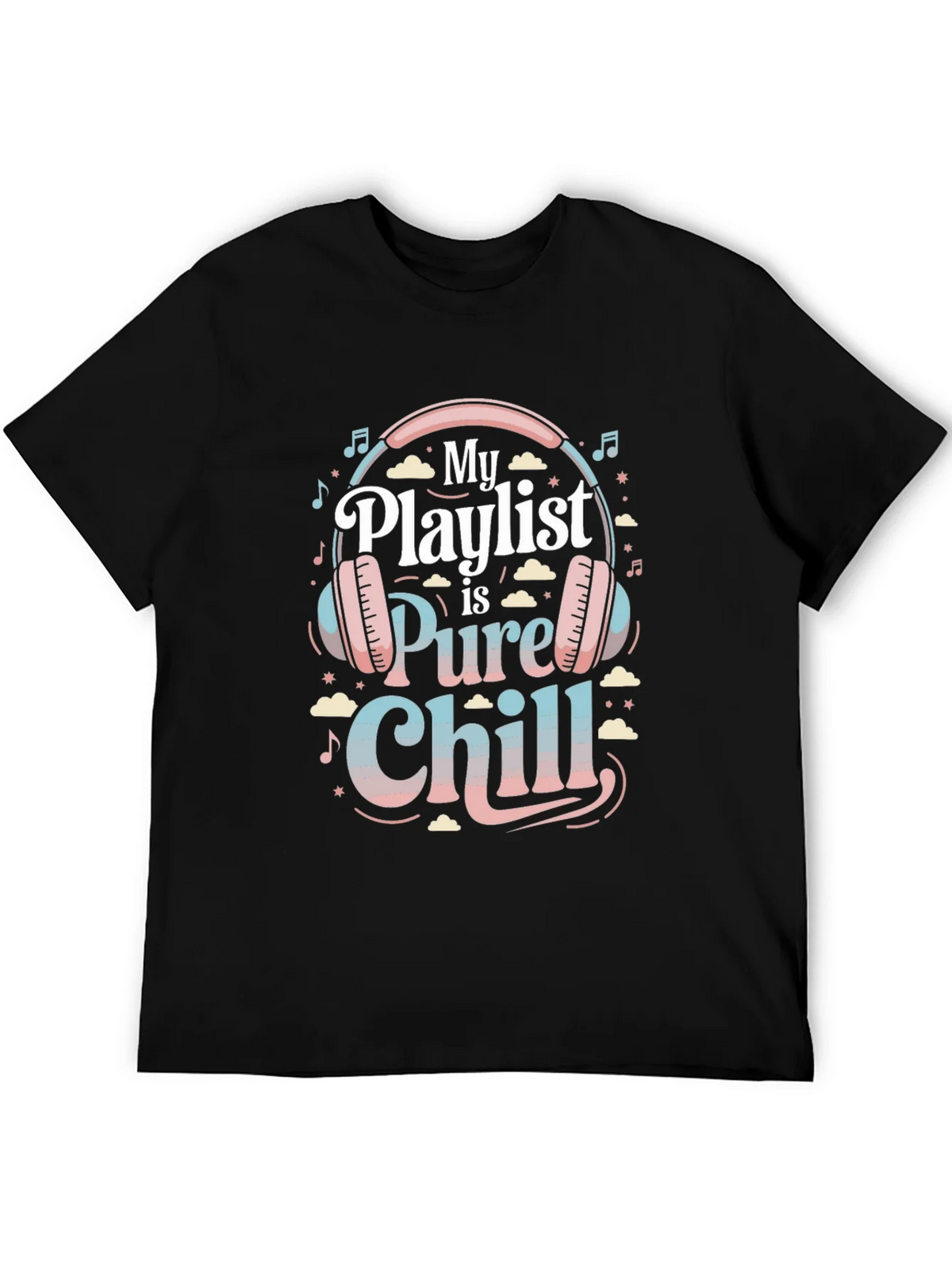 My Playlist is Pure Chill Black Graphic Tee product image 5