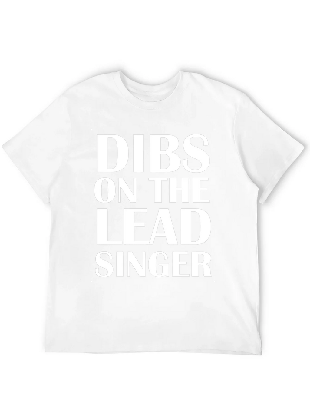 Dibs on the Lead Singer T-Shirt product image 11
